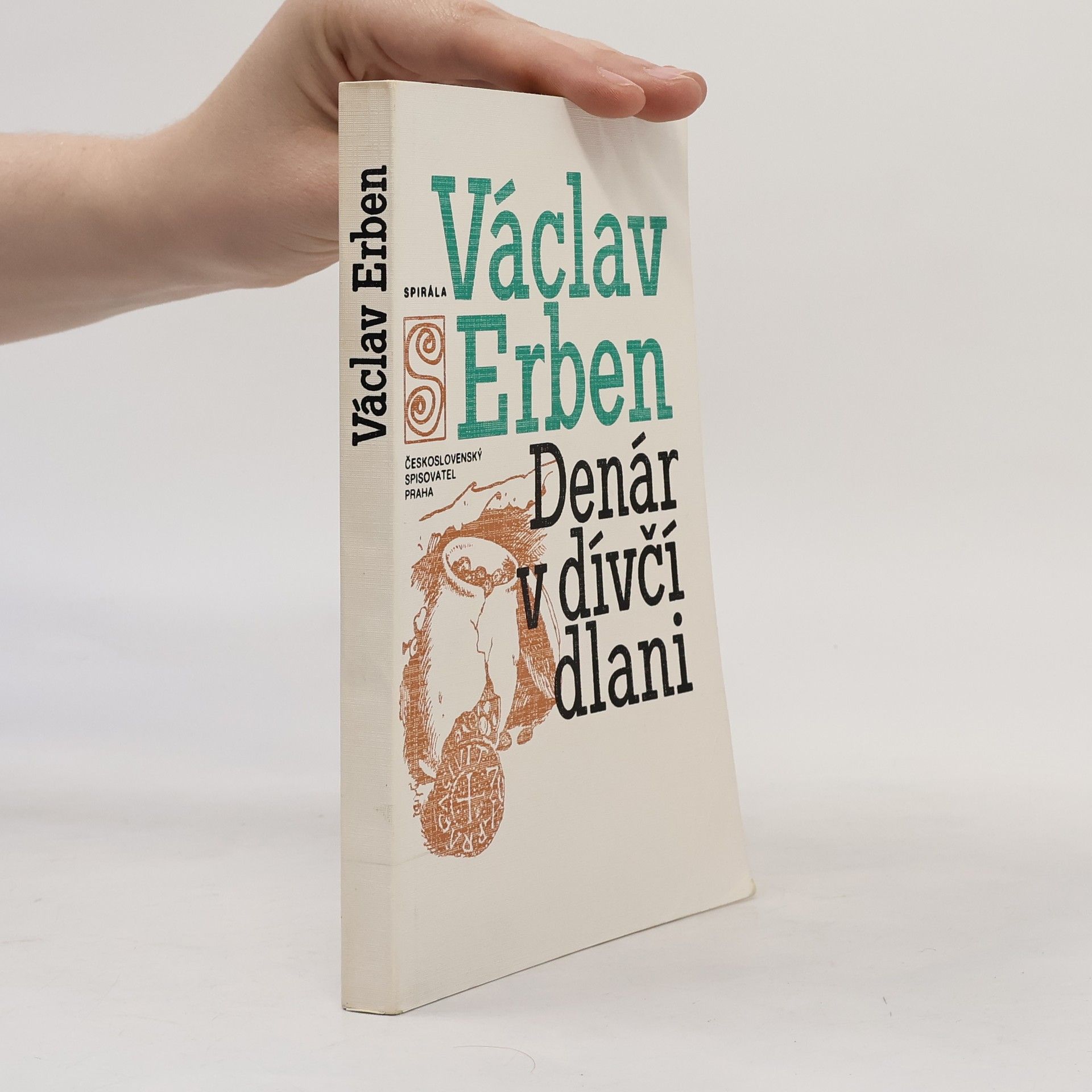 Václav Erben Denár v dívčí dlani
