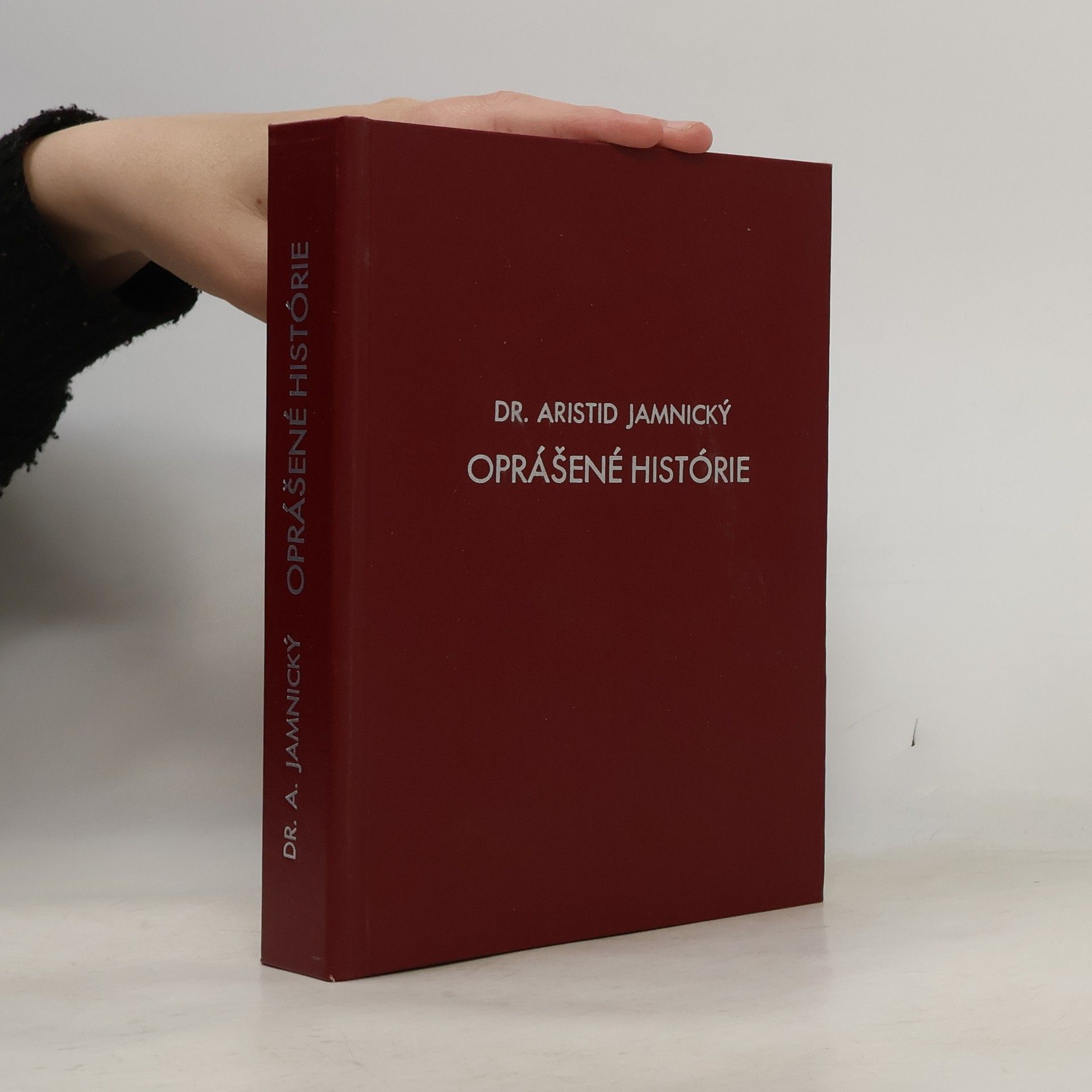 Aristid Jamnický Oprášené histórie