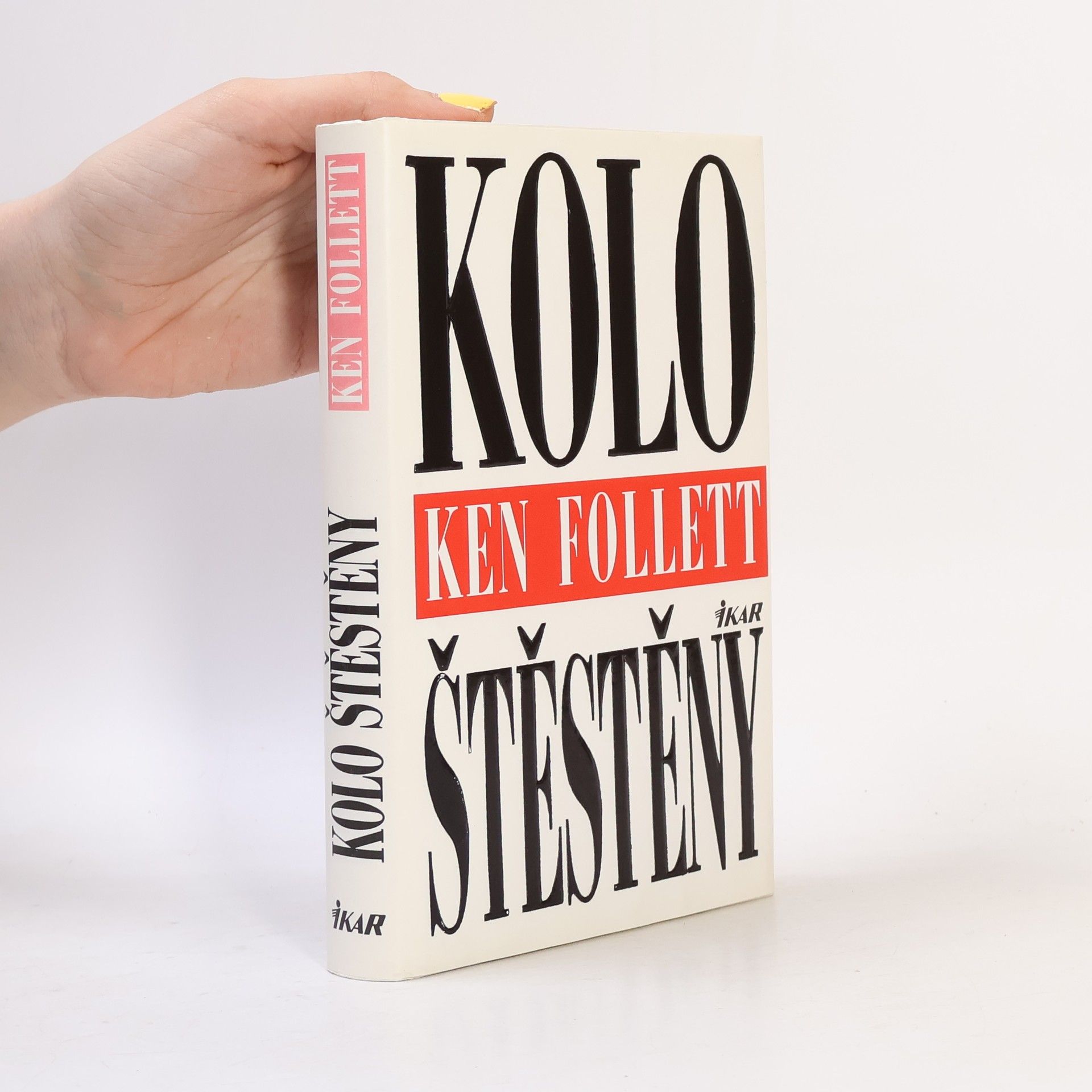 Ken Follett Kolo štěstěny