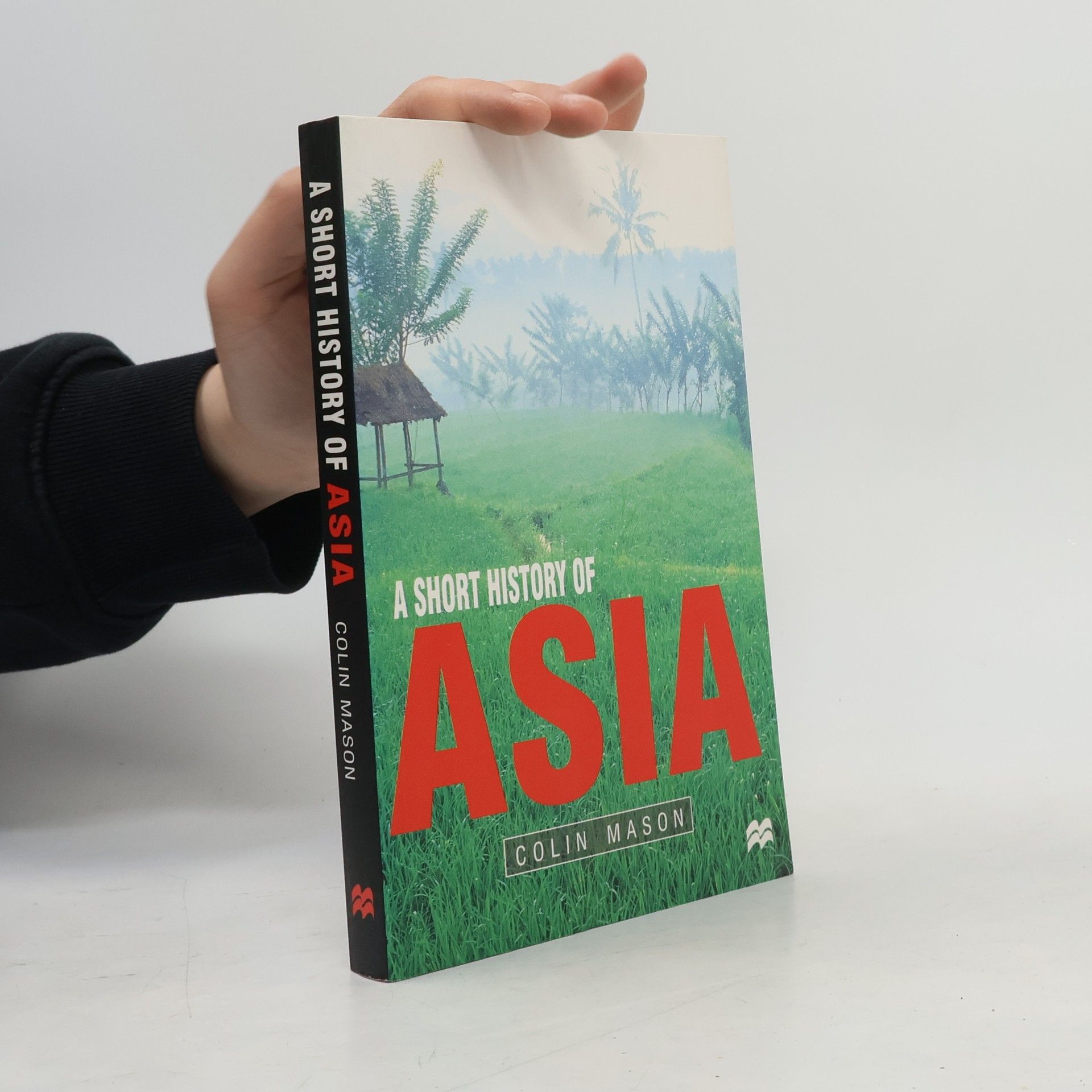 Colin Mason A Short History of Asia