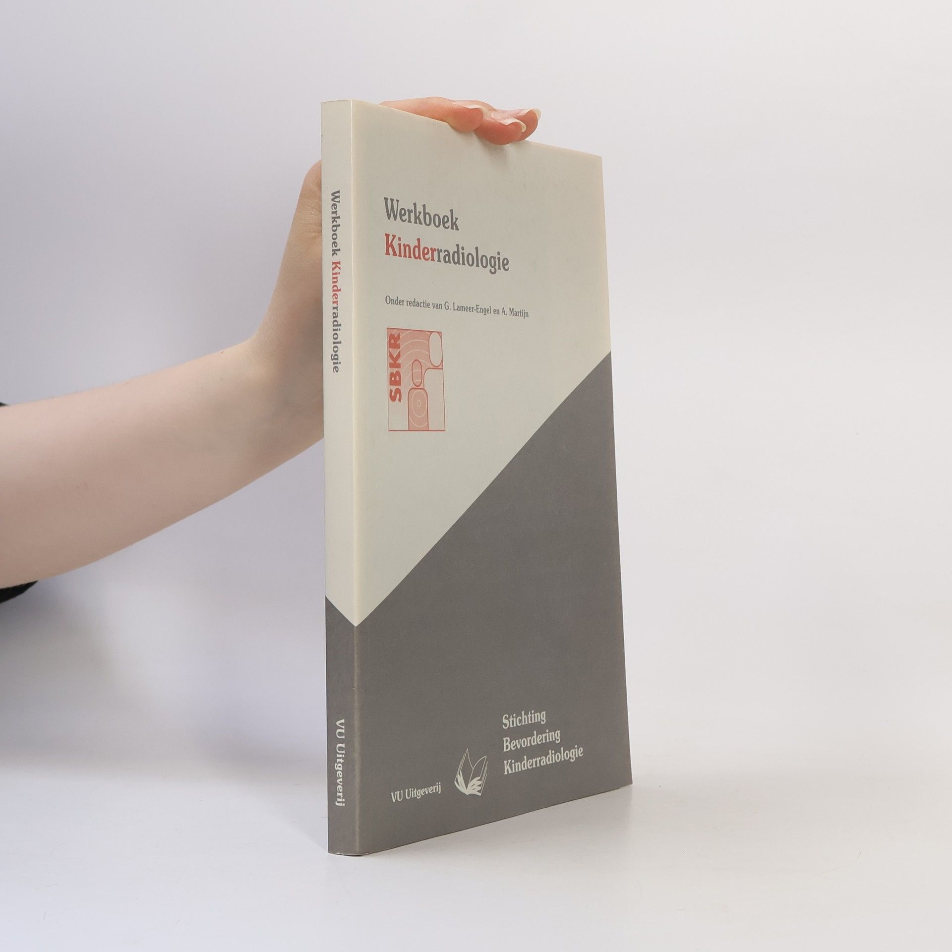 Gerda Lameer-Engel Werkboek kinderradiologie