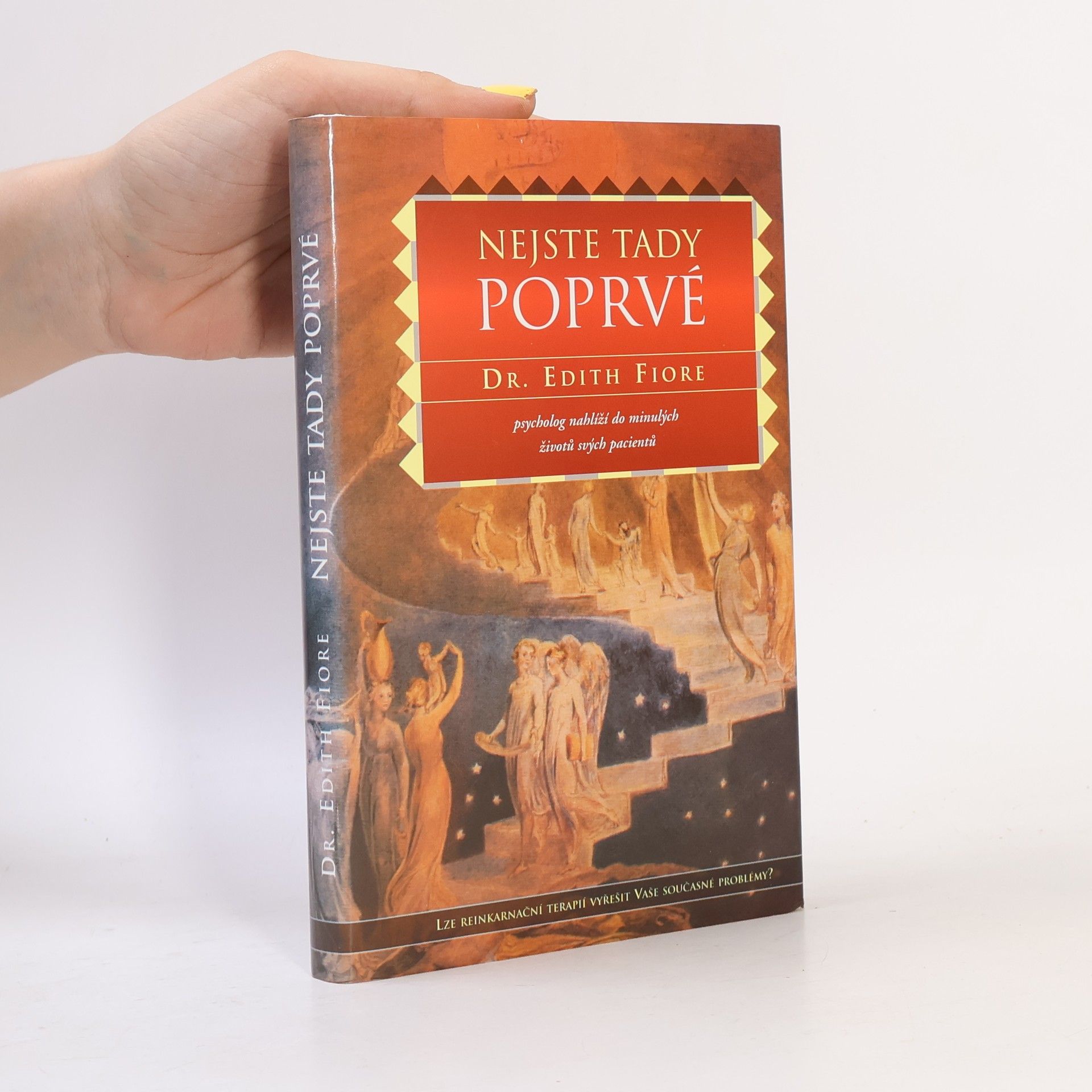 Edith Fiore Nejste tady poprvé