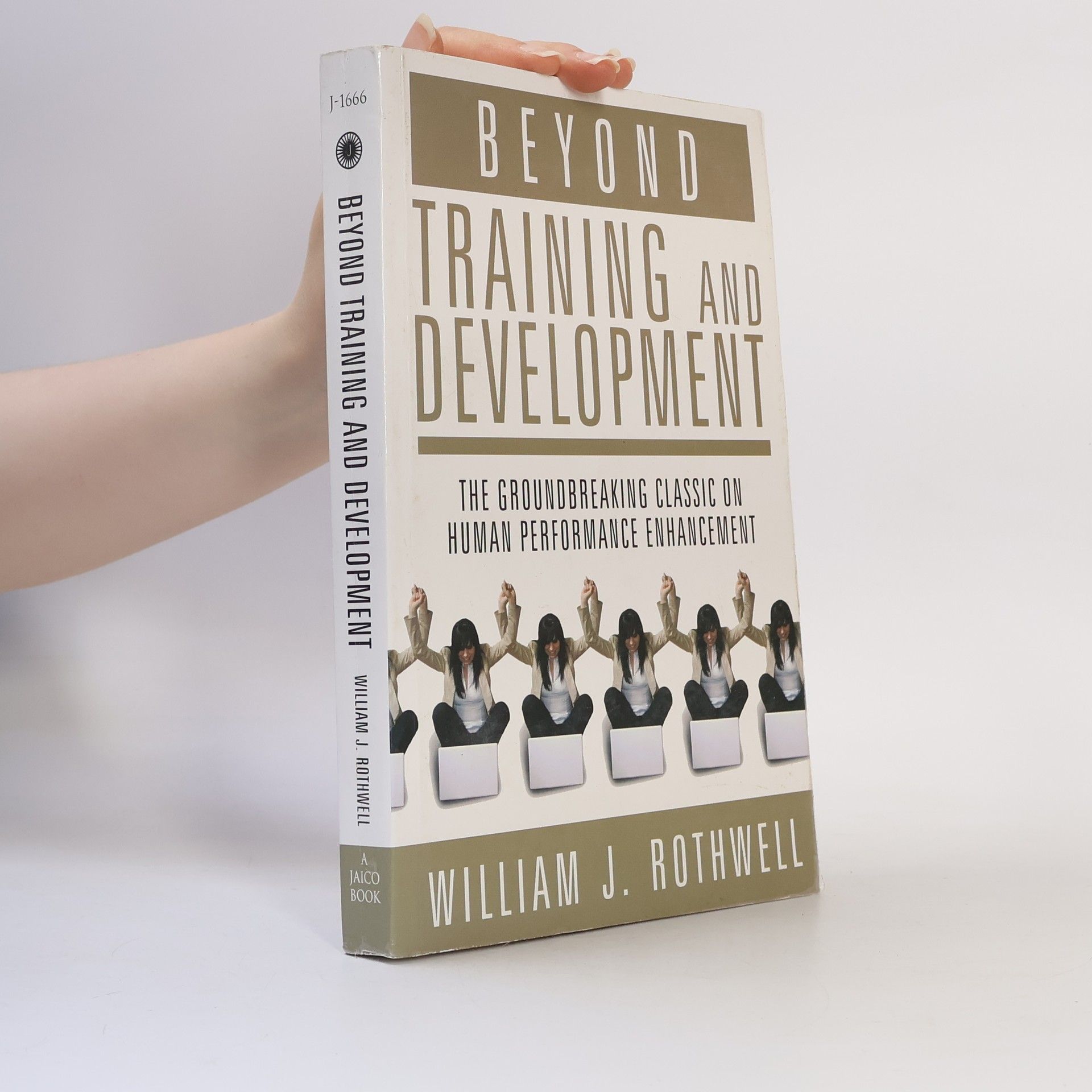 William J. Rothwell Beyond Training and Development