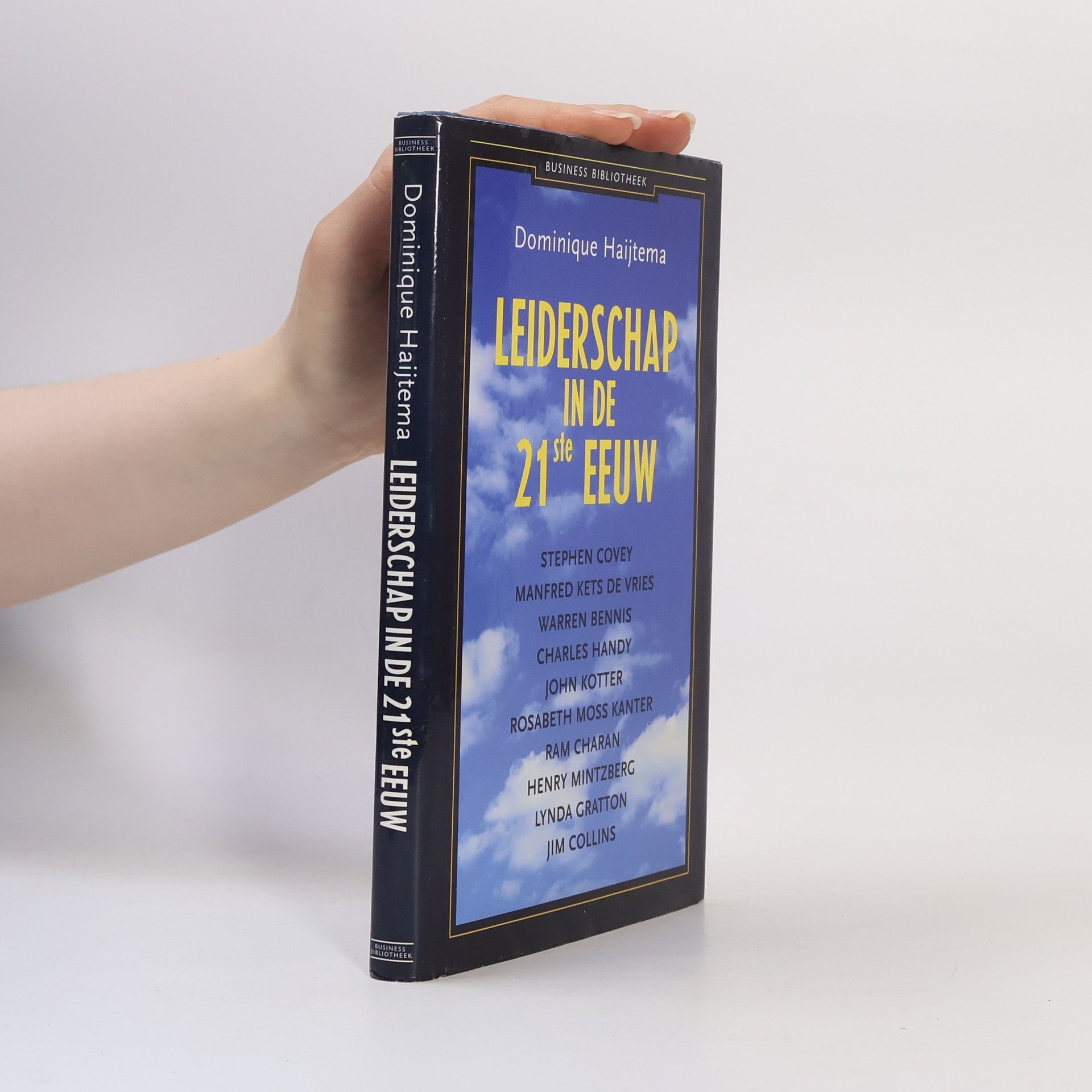 Business Bibliotheek: Leiderschap in de 21ste eeuw