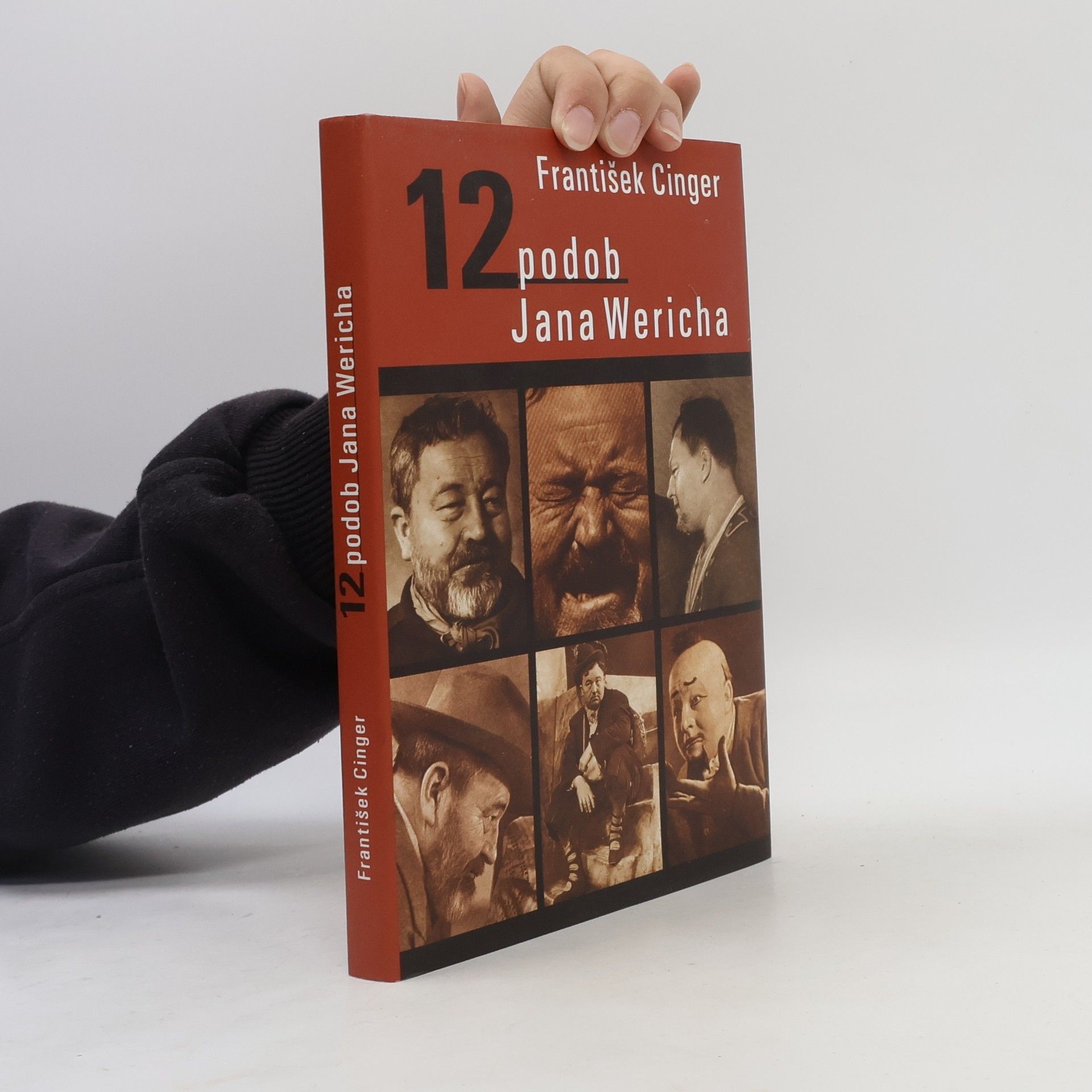 František Cinger 12 podob Jana Wericha