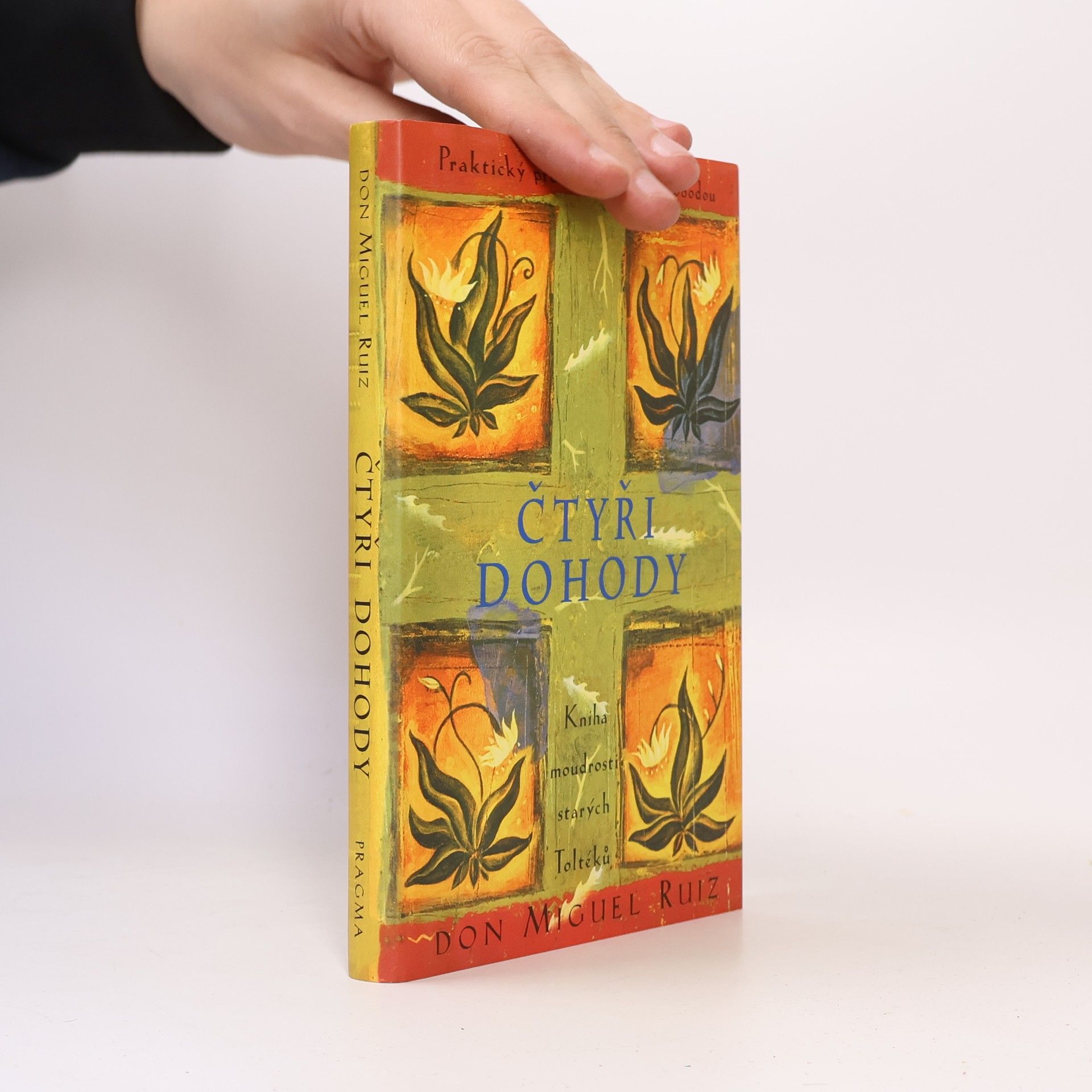 Don Miguel Ruiz Čtyři dohody