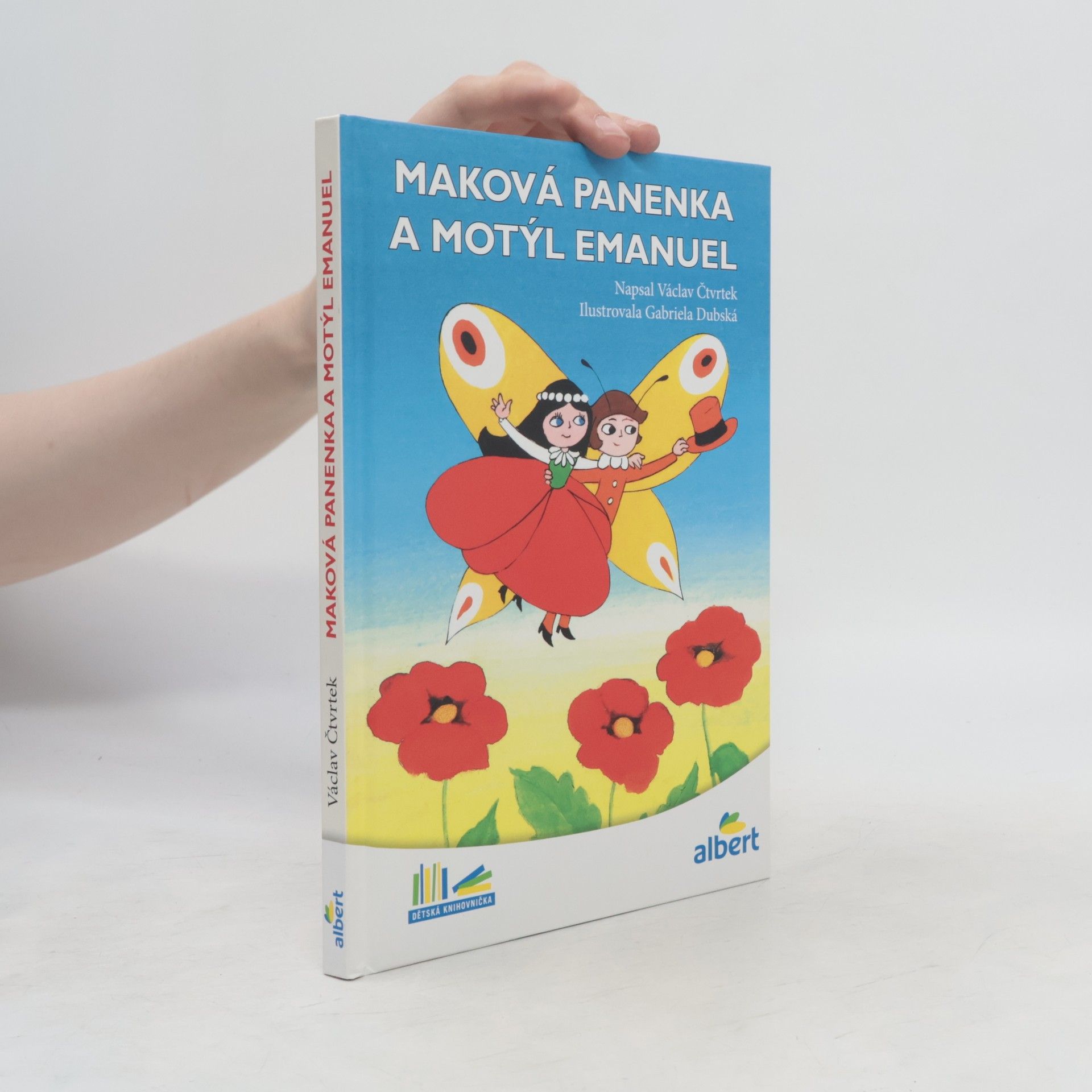Václav Čtvrtek Maková panenka a motýl Emanuel