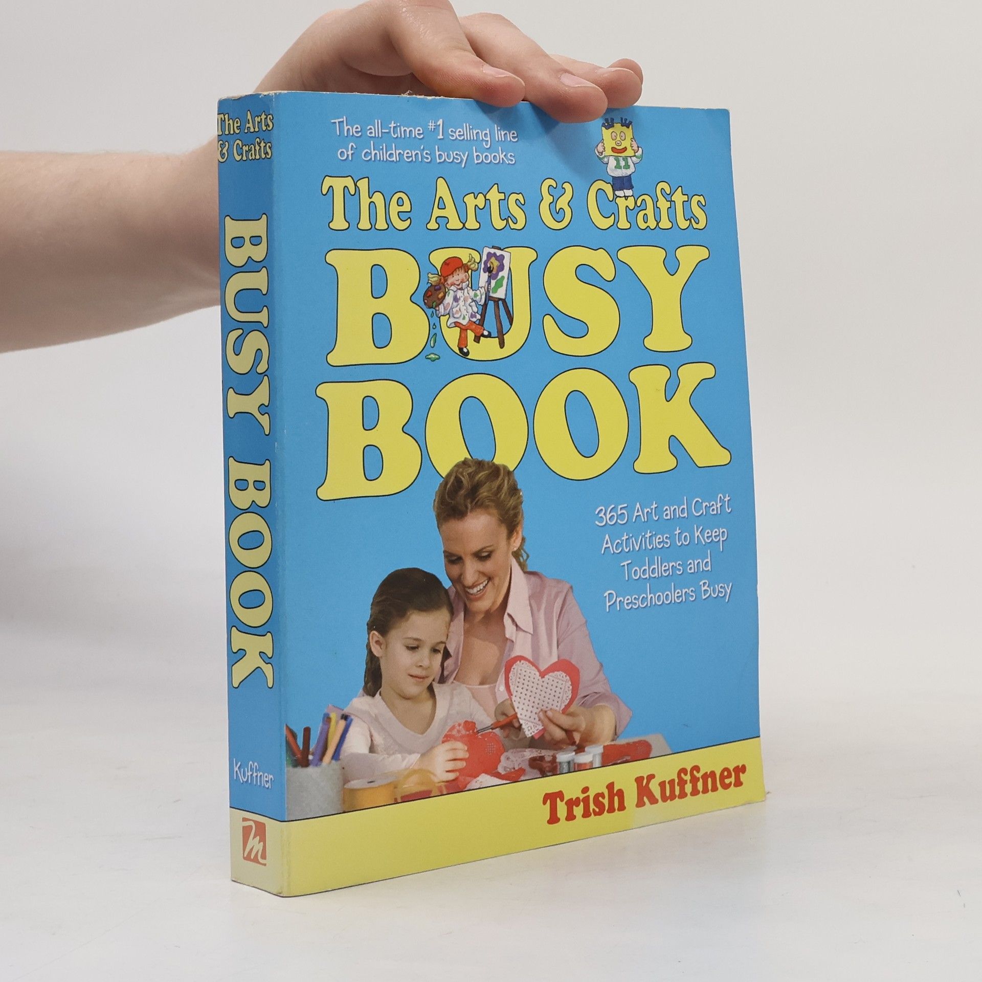 Trish Kuffner The Arts and Crafts Busy Book