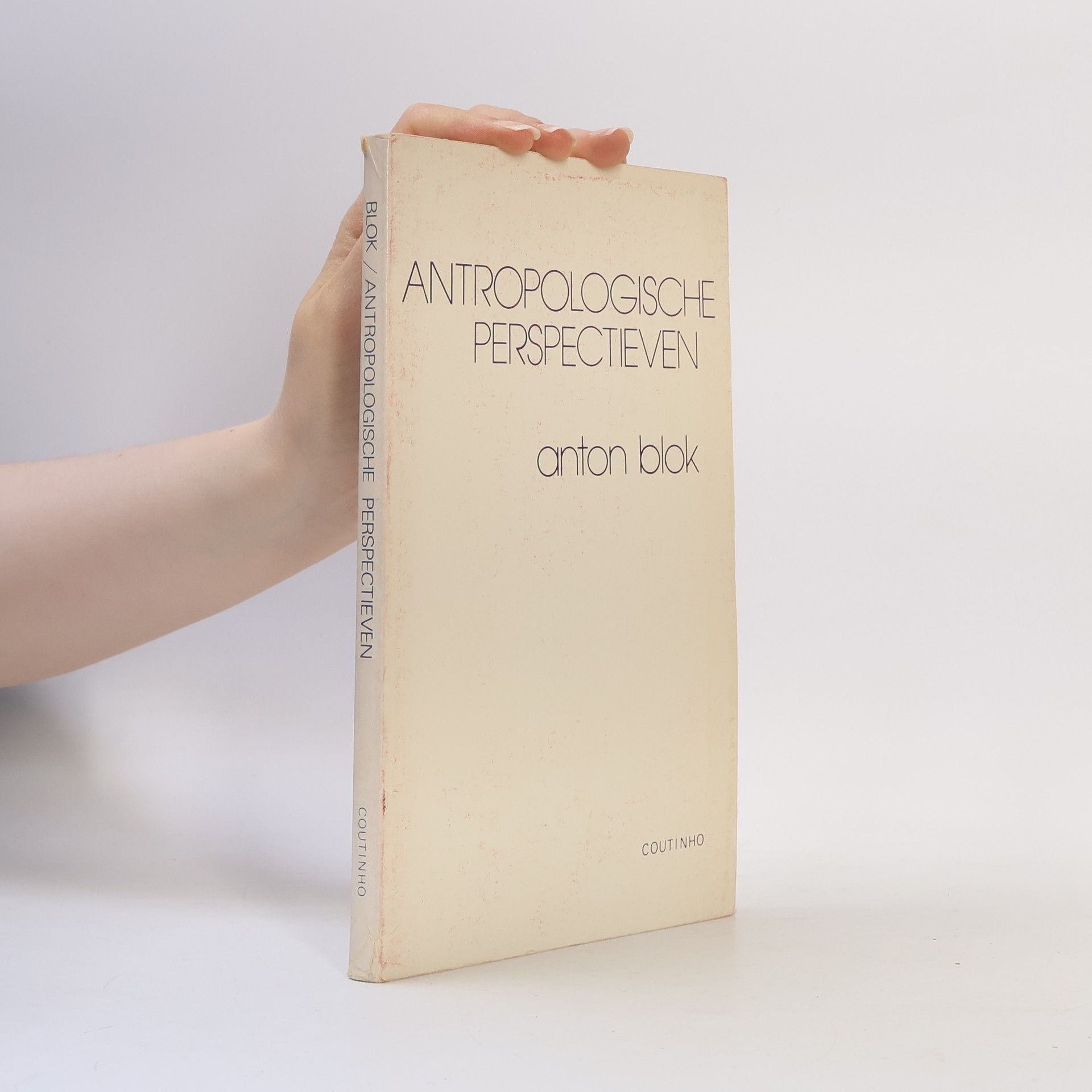Anton Blok Antropologische perspectieven
