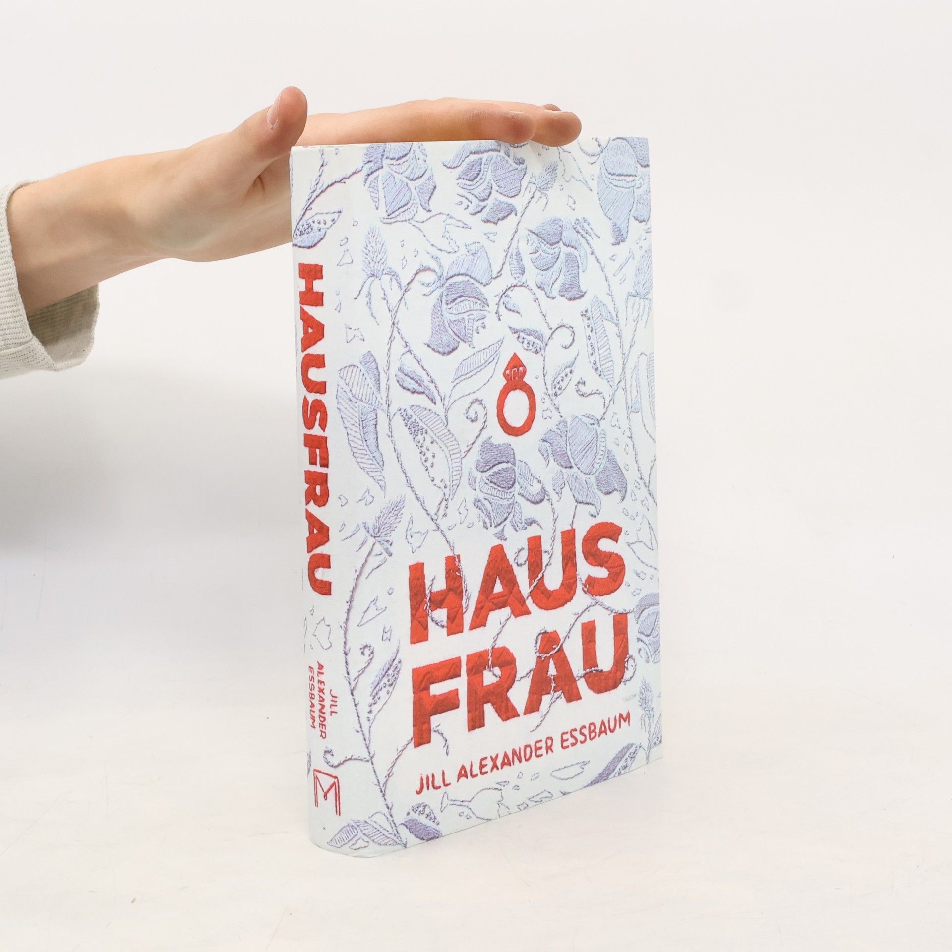 Jill Alexander Essbaum Hausfrau