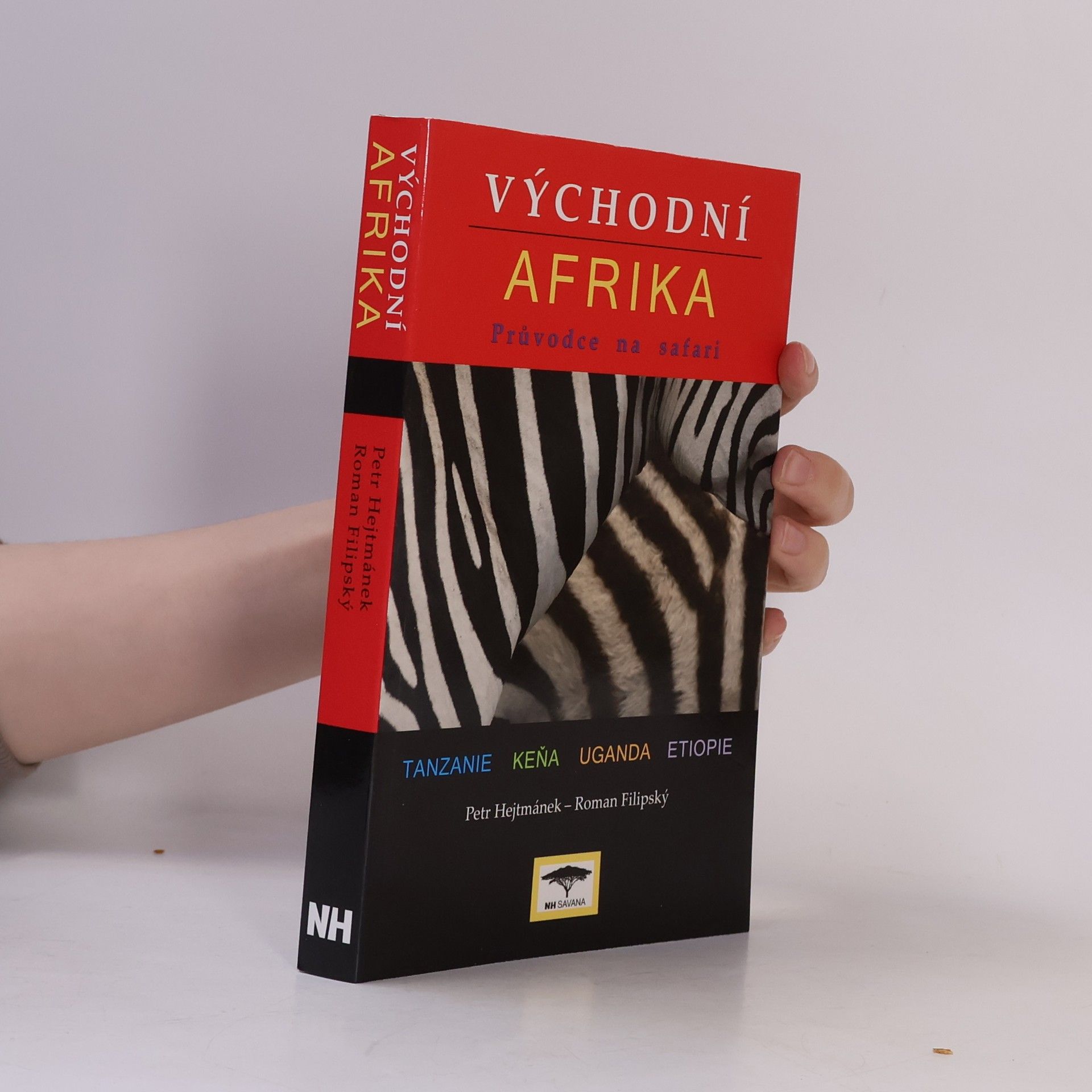 Roman Filipský Východní Afrika : Tanzanie, Keňa, Uganda, Etiopie : průvodce na safari