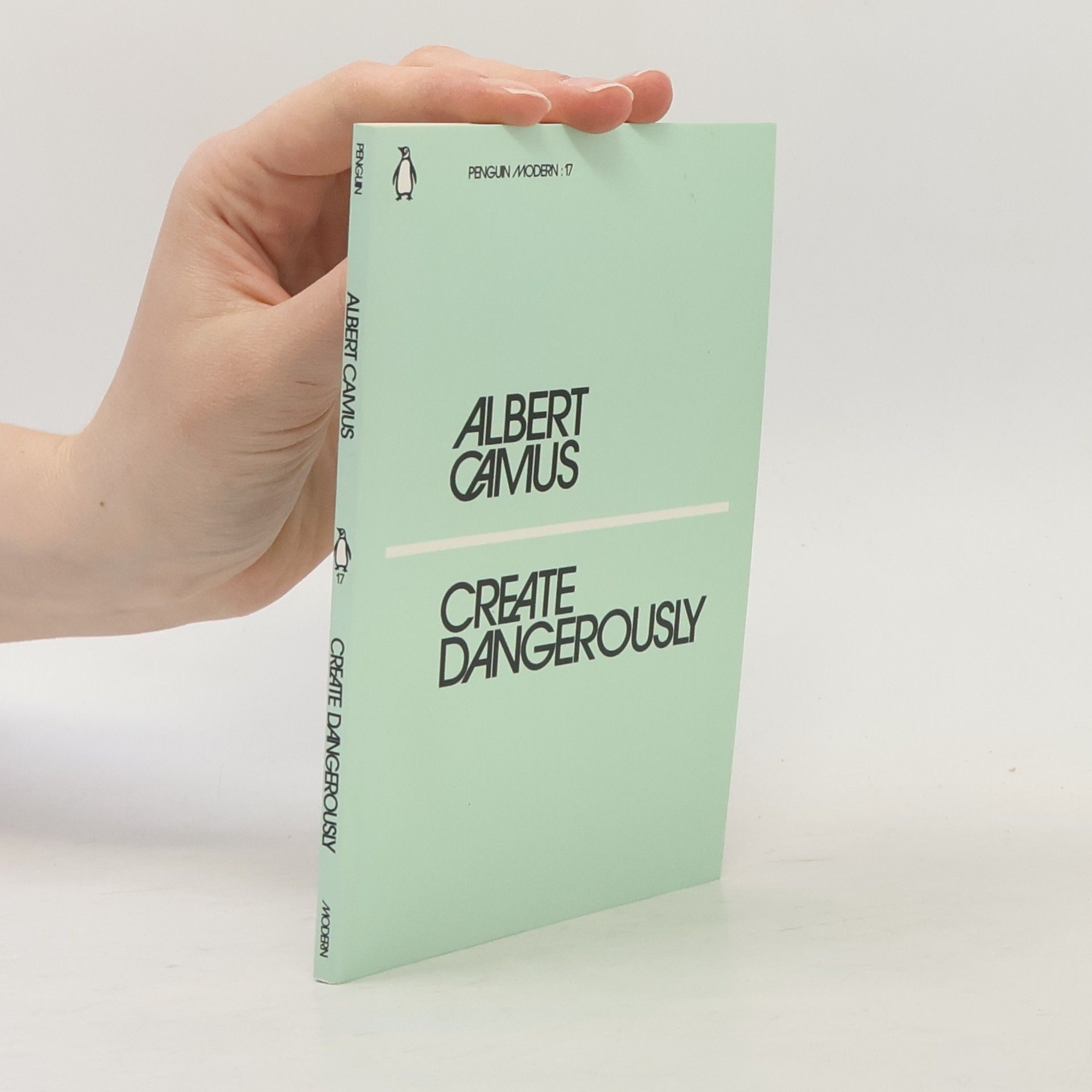 Albert Camus Create Dangerously