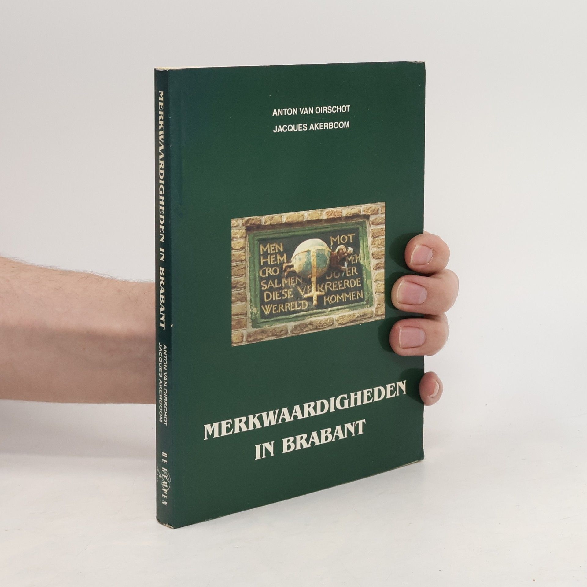 Jacques Akerboom Merkwaardigheden in Brabant
