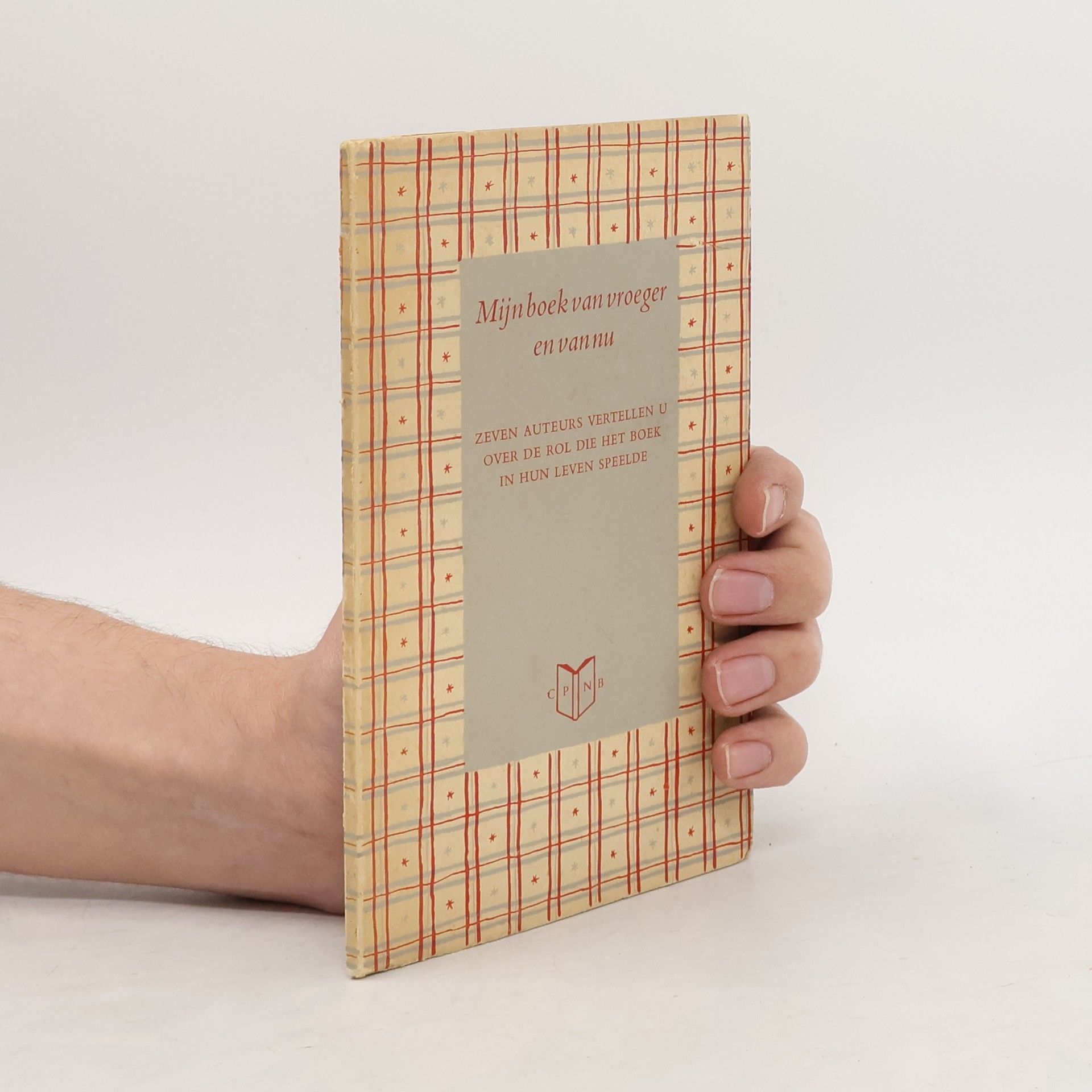 AA.VV. Mijn Boek van Vroeger en van Nu