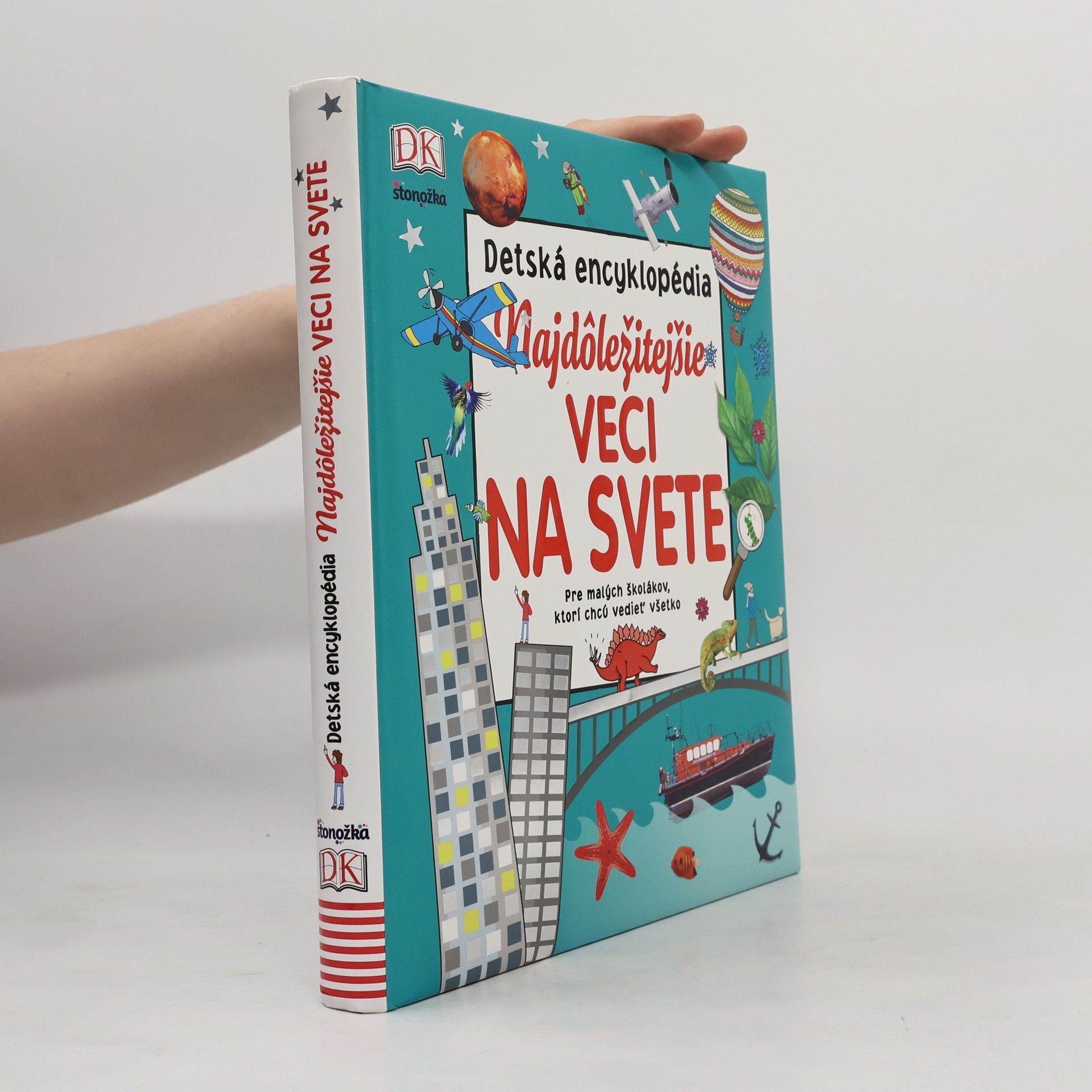 Autorenkollektiv Najdôležitejšie veci na svete