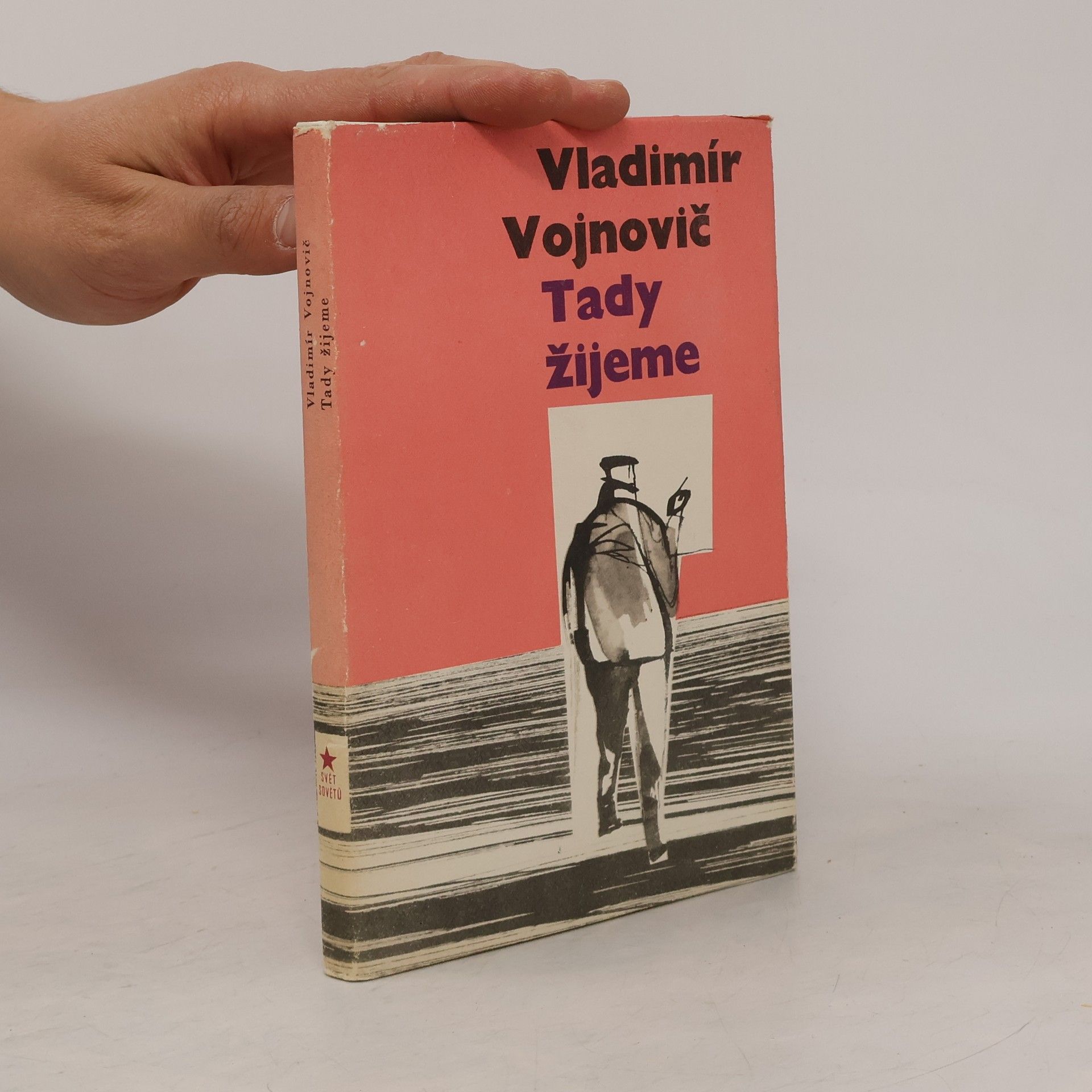 Vladimir Vojnovič Tady žijeme