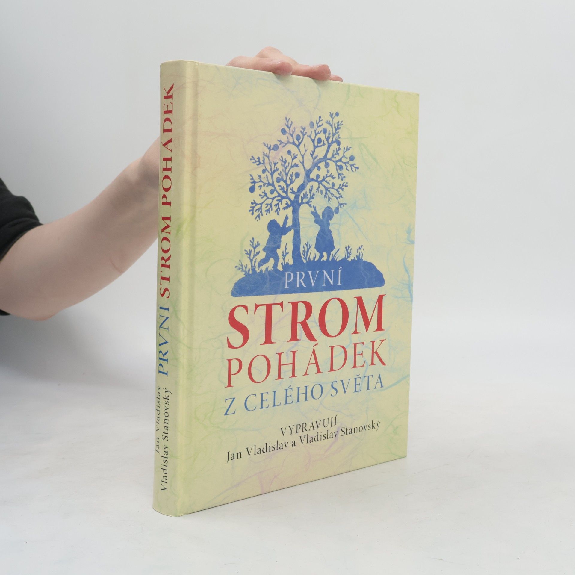 Vladislav Stanovský První strom pohádek z celého světa