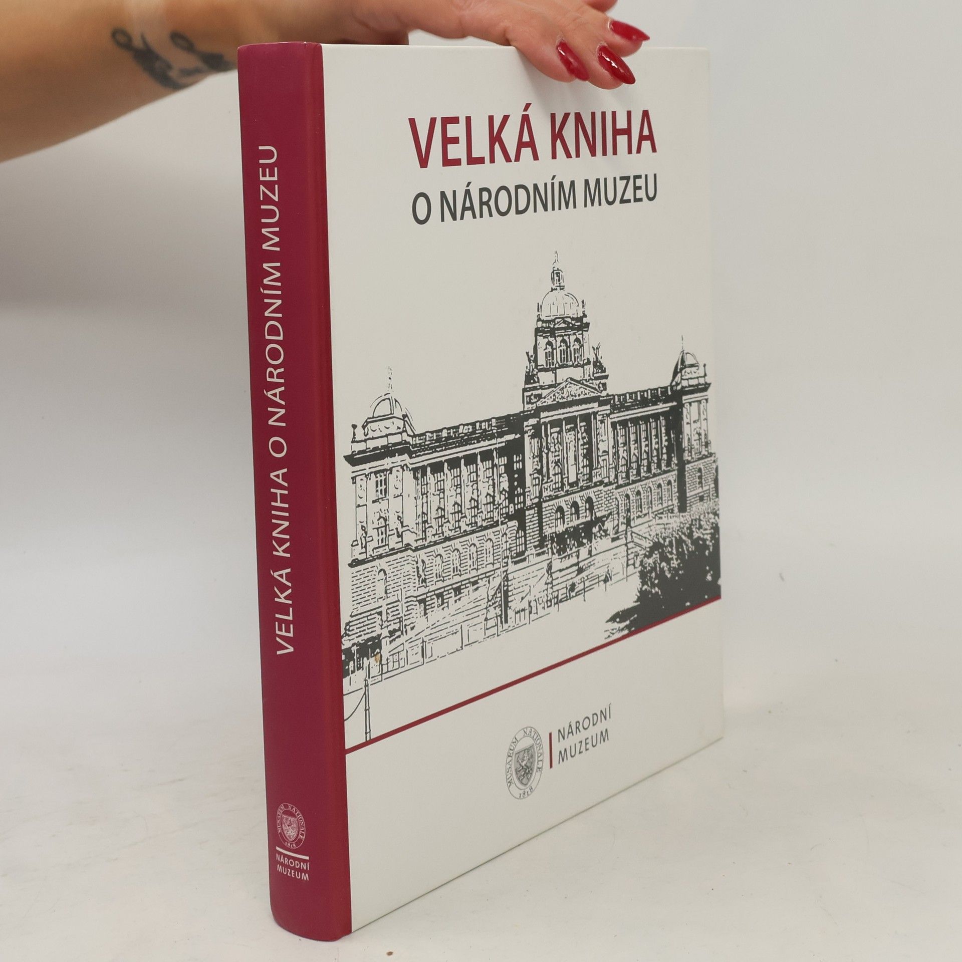 Various authors Velká kniha o Národním muzeu