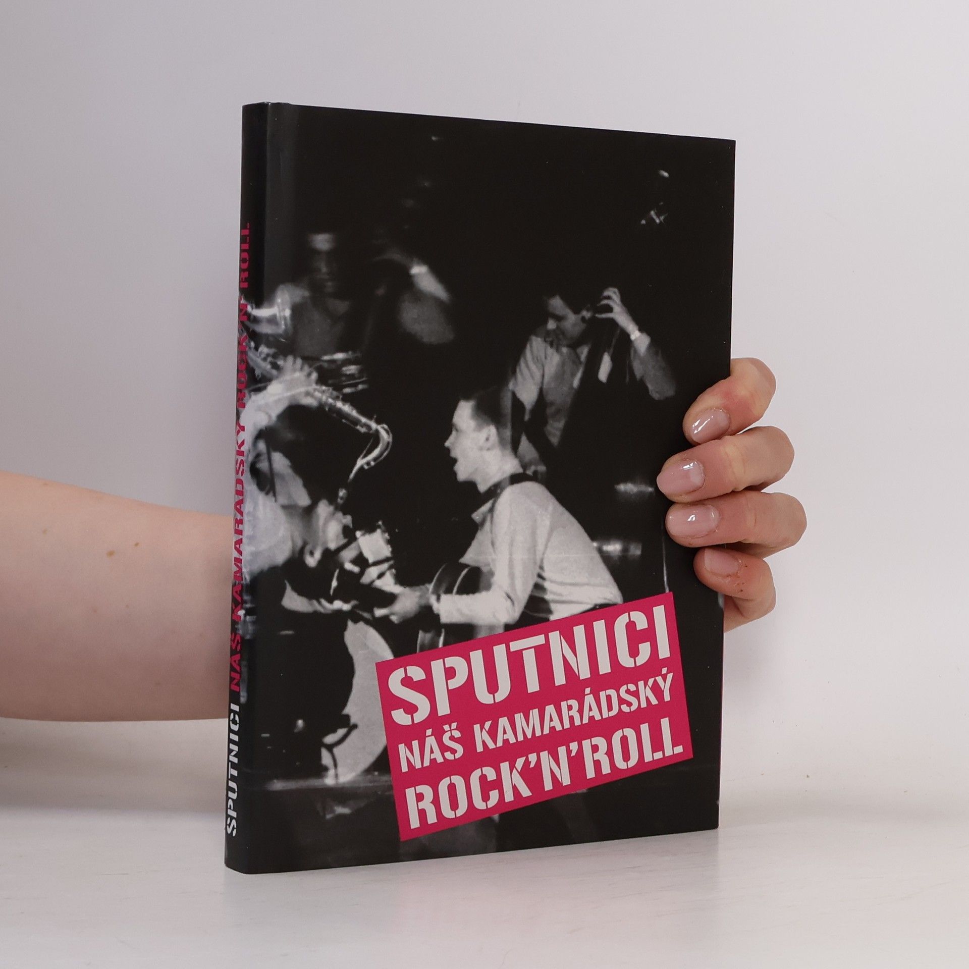 Jiří Klíma Sputnici : náš kamarádský rock'n'roll