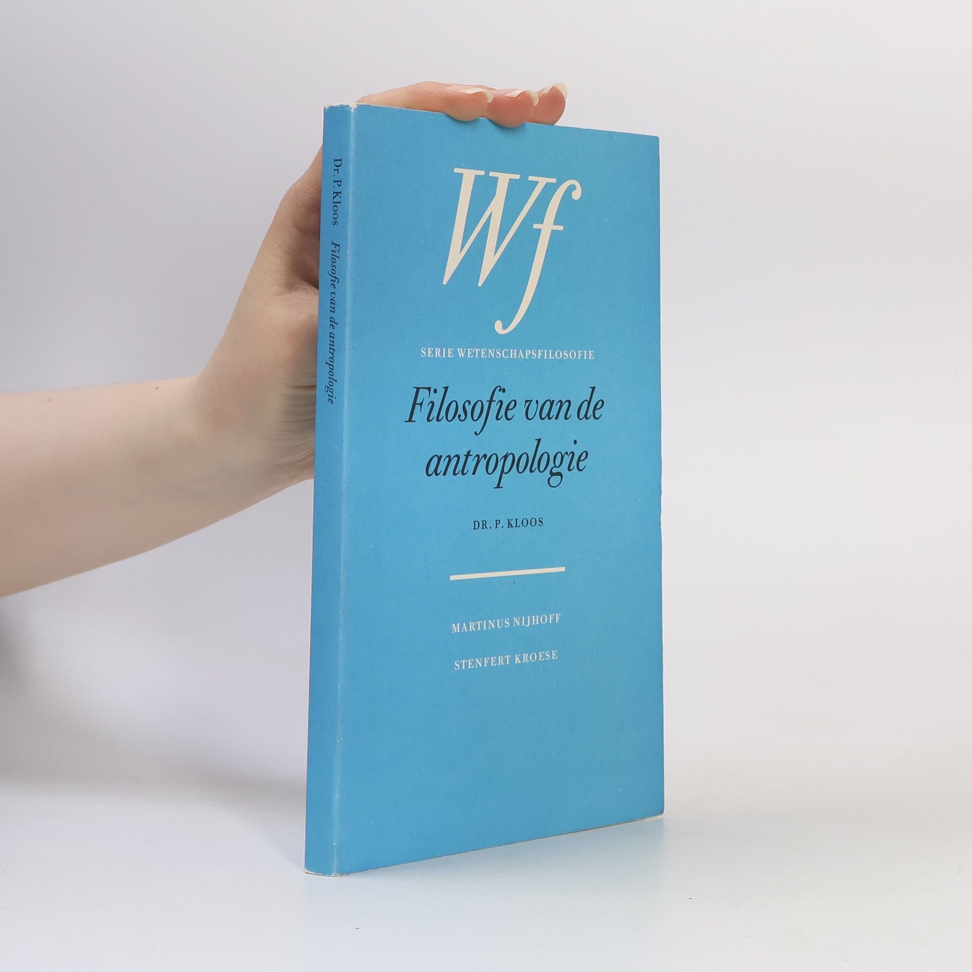 Peter Kloos Serie Wetenschapsfilosofie: Filosofie van de antropologie