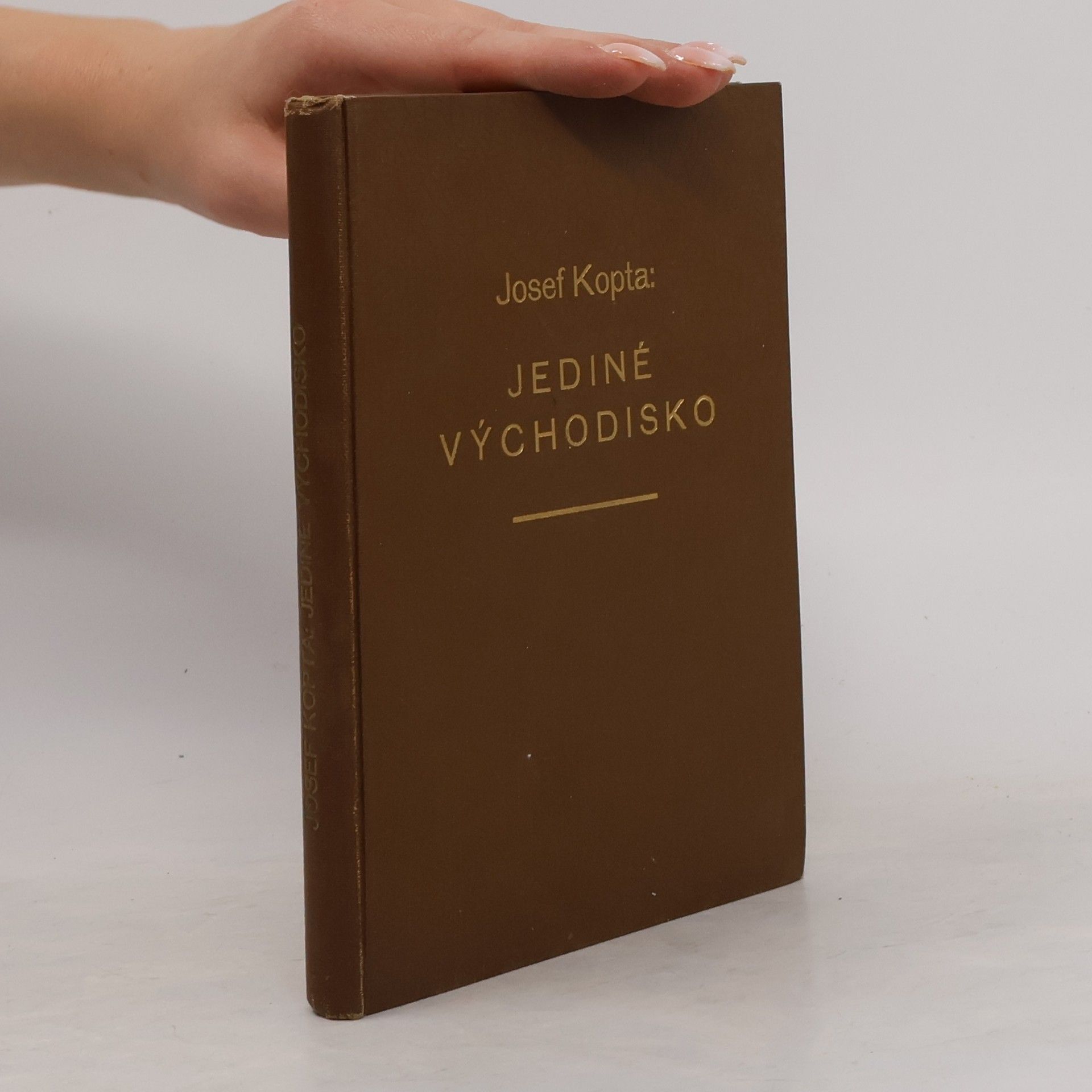 Josef Kopta Jediné východisko