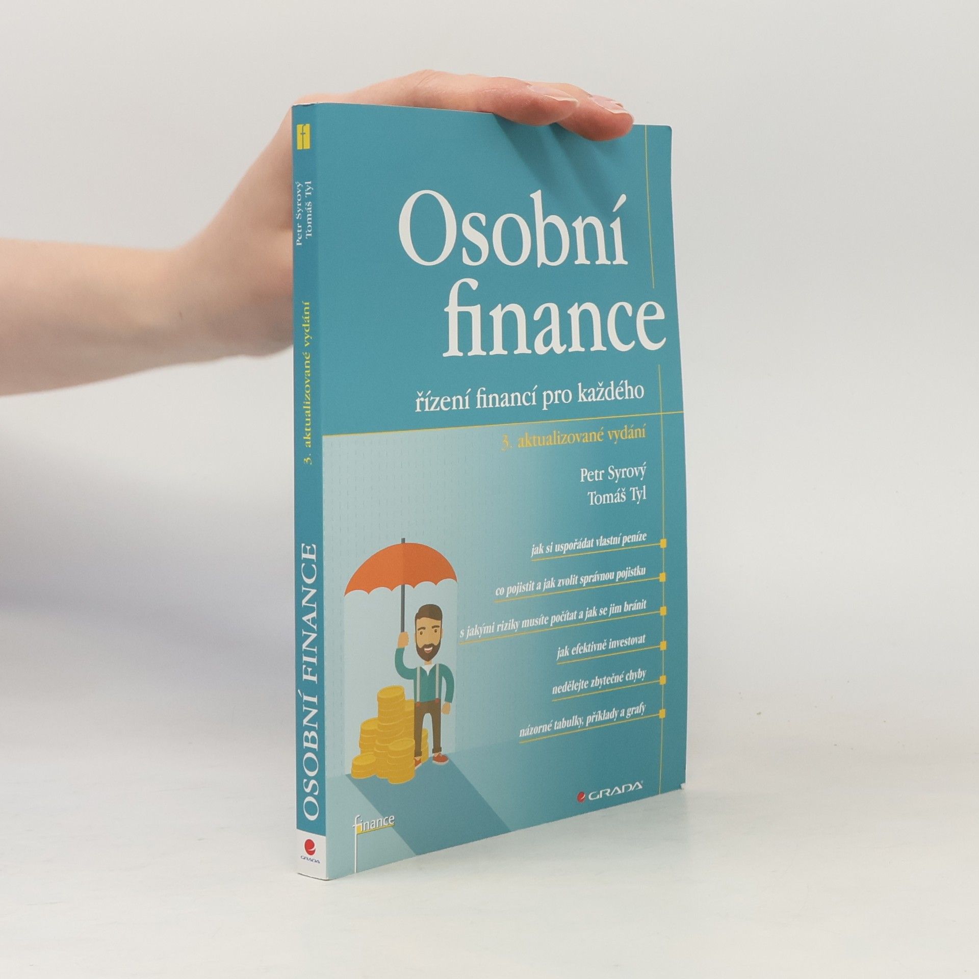Tomáš Tyl Osobní finance. Řízení financí pro každého