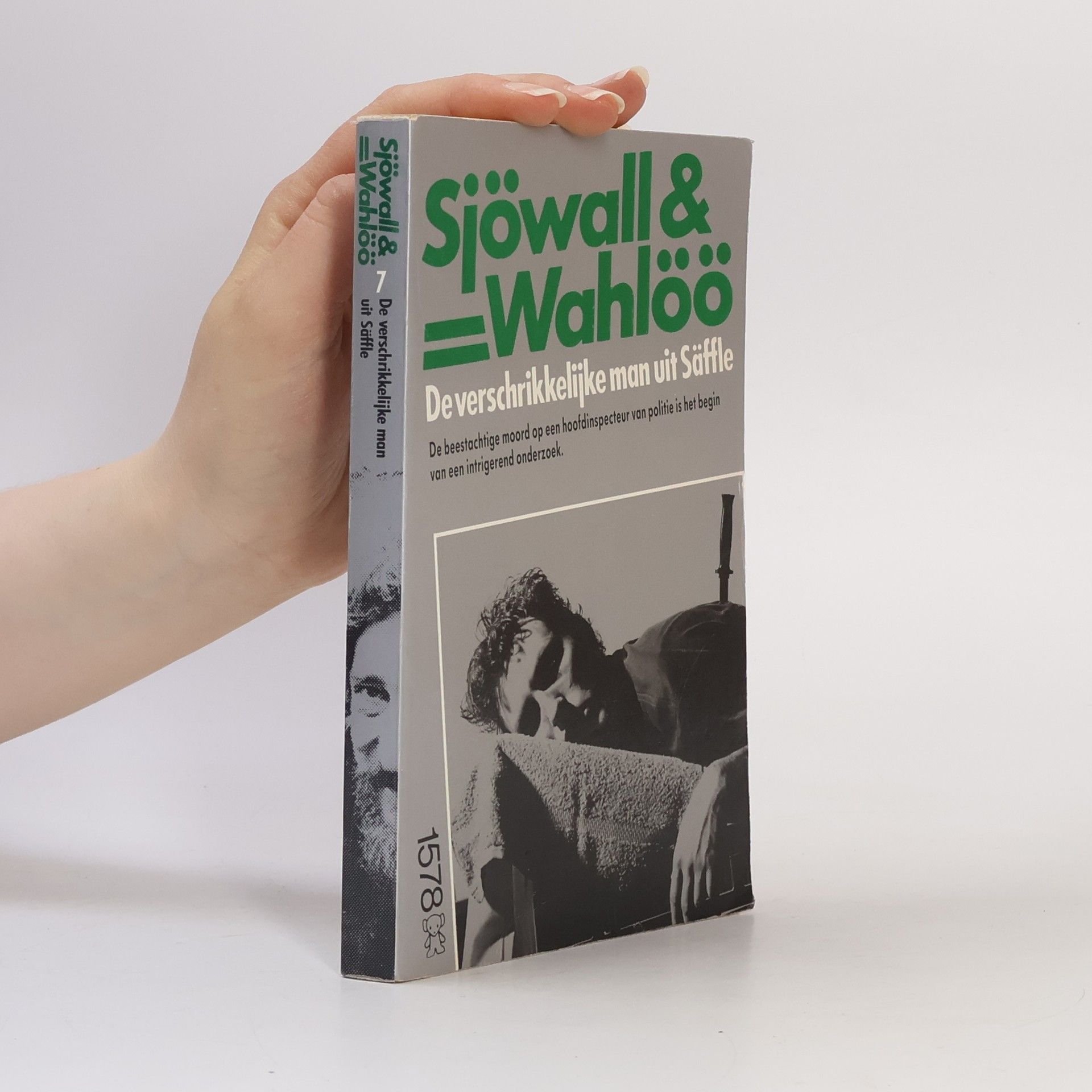 Maj Sjöwall Sjöwall & Wahlöö - 7: De verschrikkelijke man uit Säffle