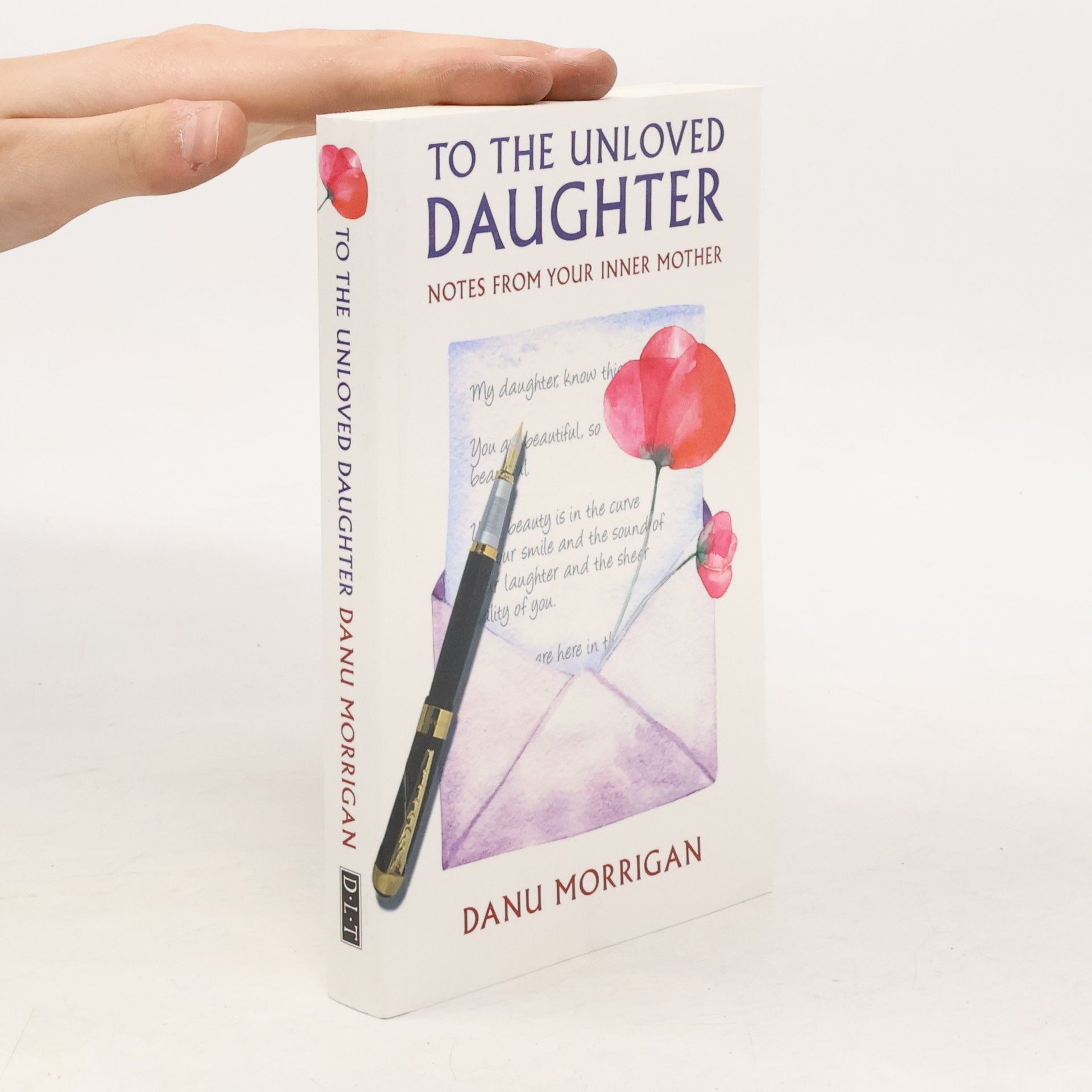 Danu Morrigan To the Unloved Daughter
