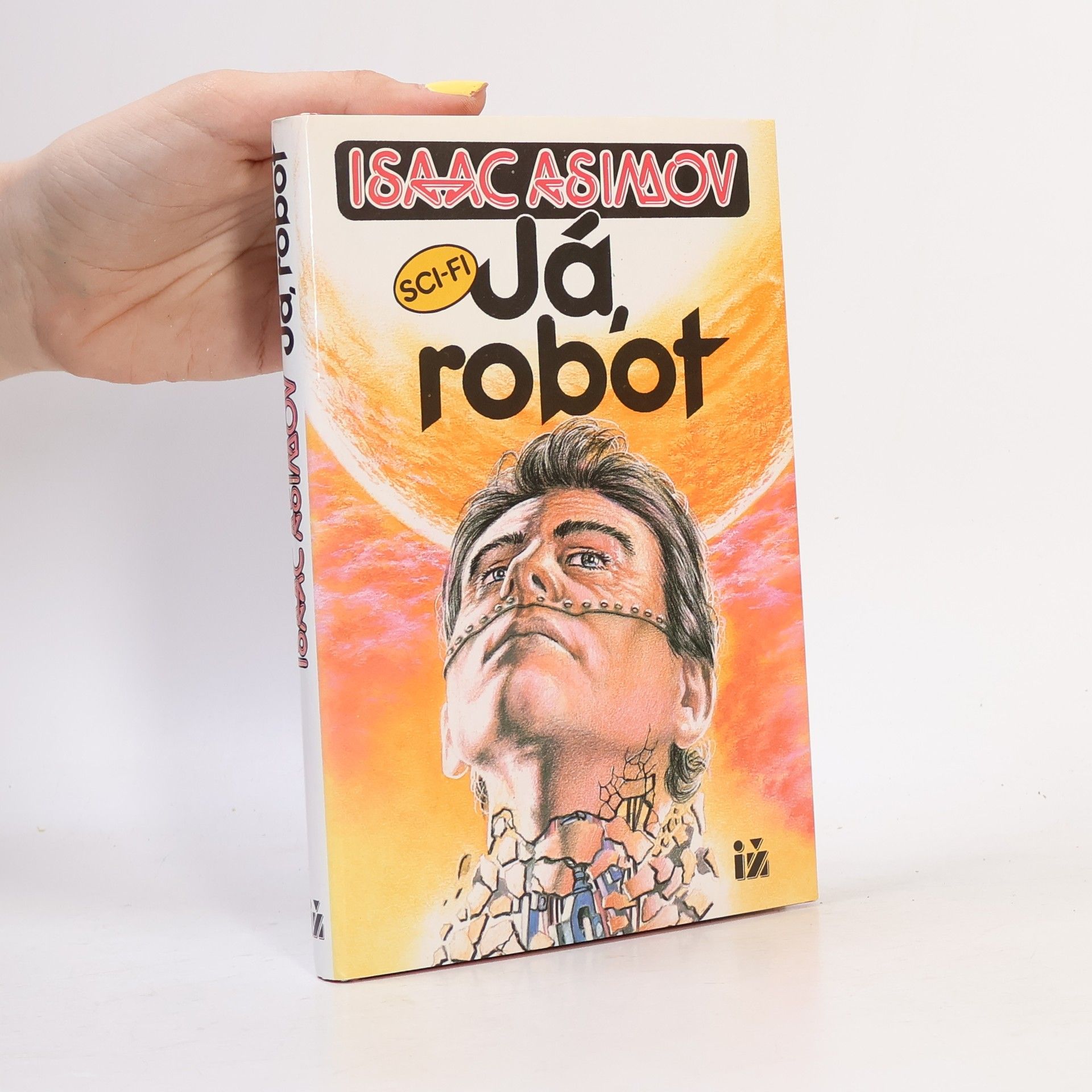 Isaac Asimov Já, robot