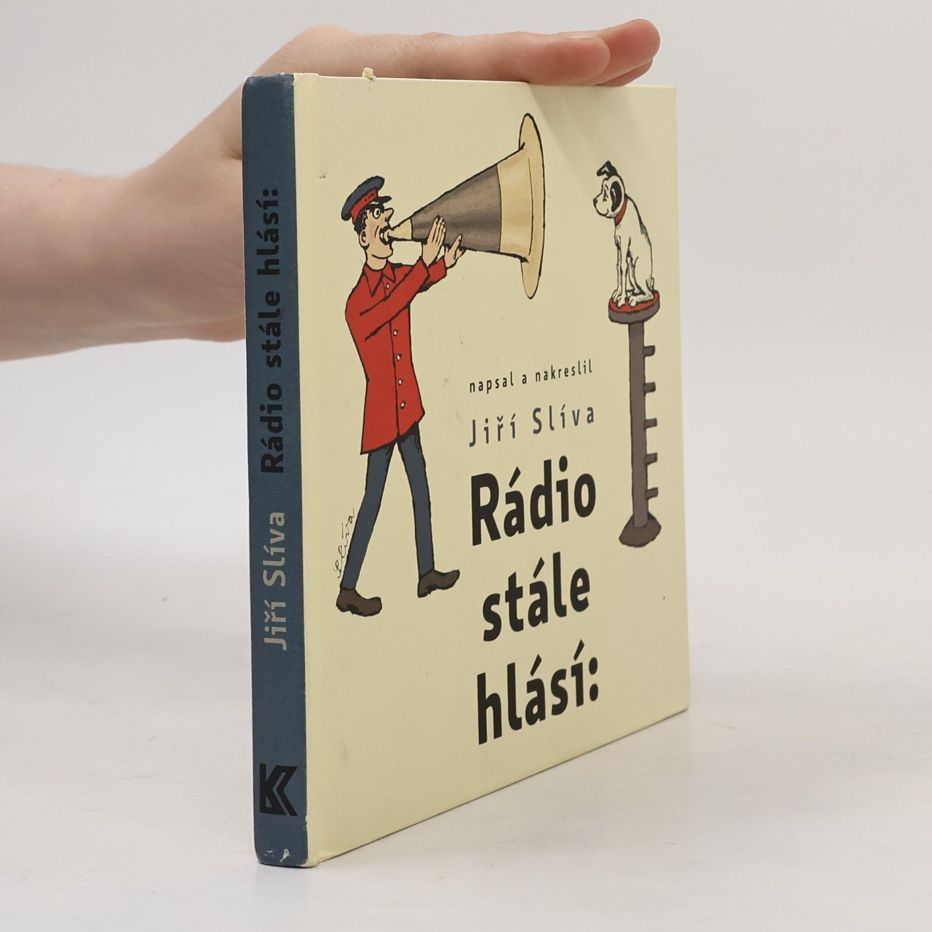Jiří Slíva Rádio stále hlásí