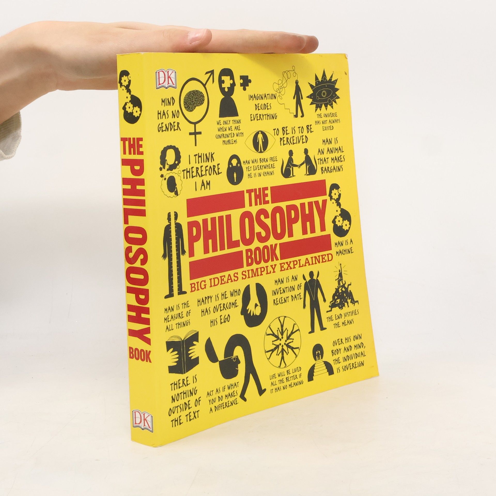 Dorling Kindersley Publishing Staff The Philosophy Book