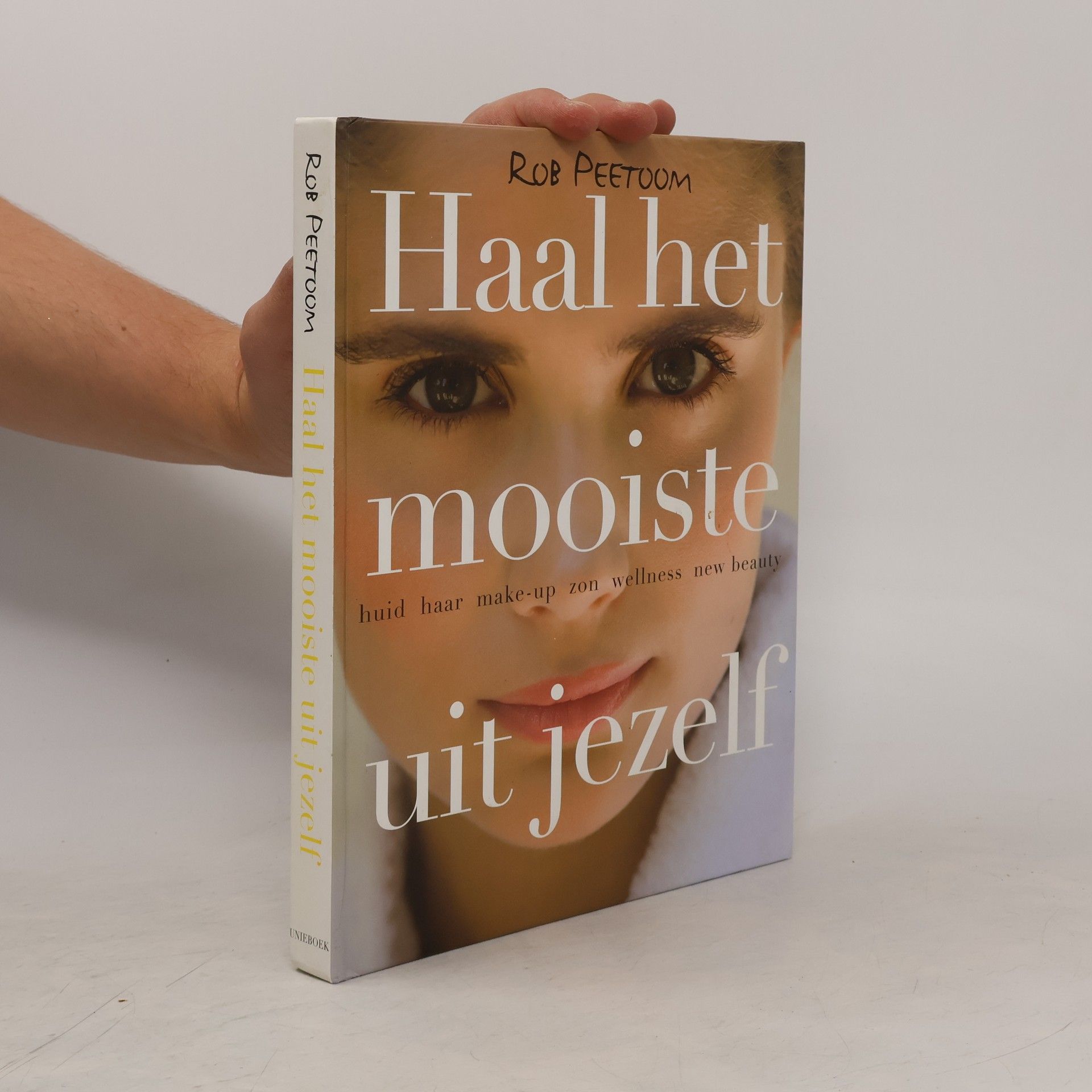 Rob Peetoom Haal het mooiste uit jezelf - druk 1