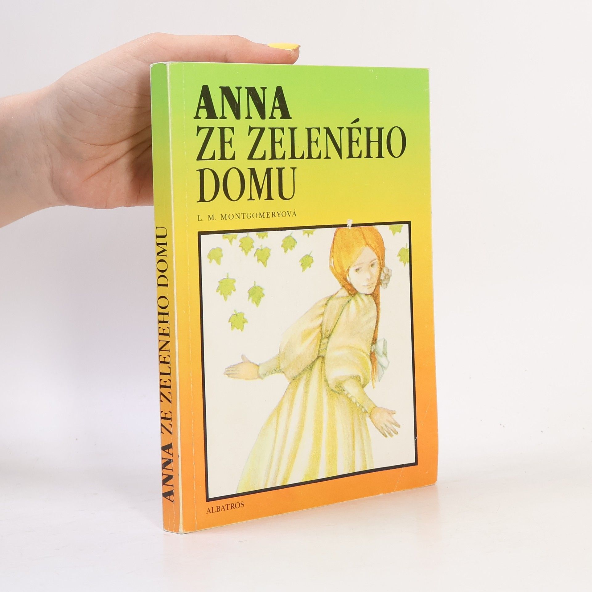 Lucy Maud Montgomery Anna ze Zeleného domu