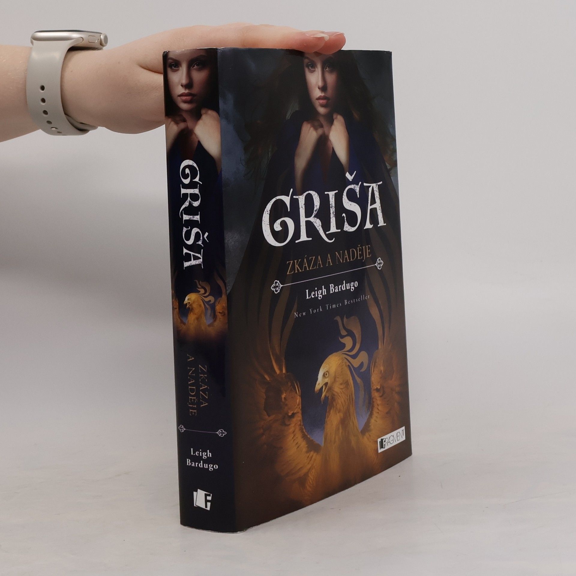 Leigh Bardugo Griša. Zkáza a naděje