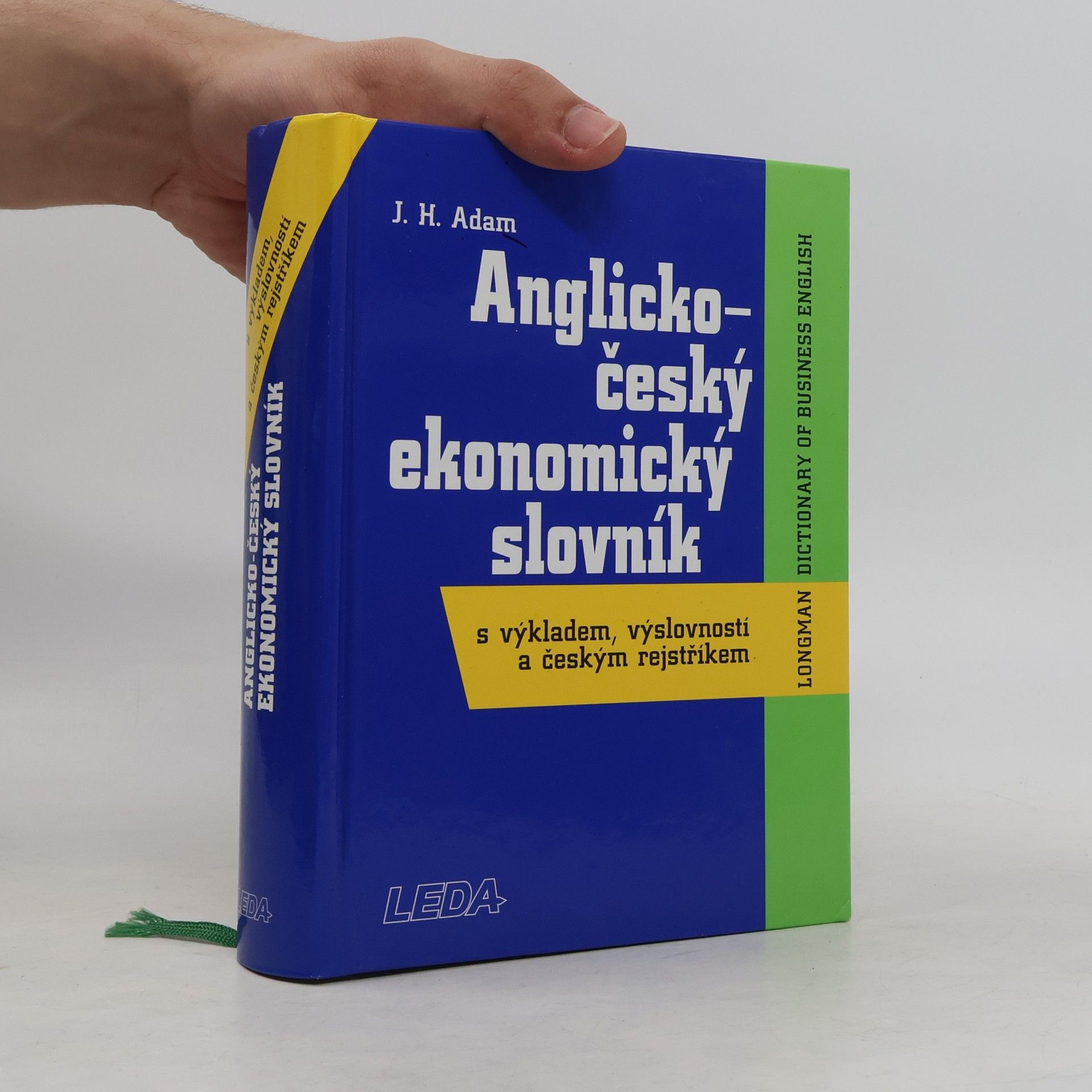J. H. Adam Anglicko-český ekonomický slovník s výkladem, výslovností a českým rejstříkem
