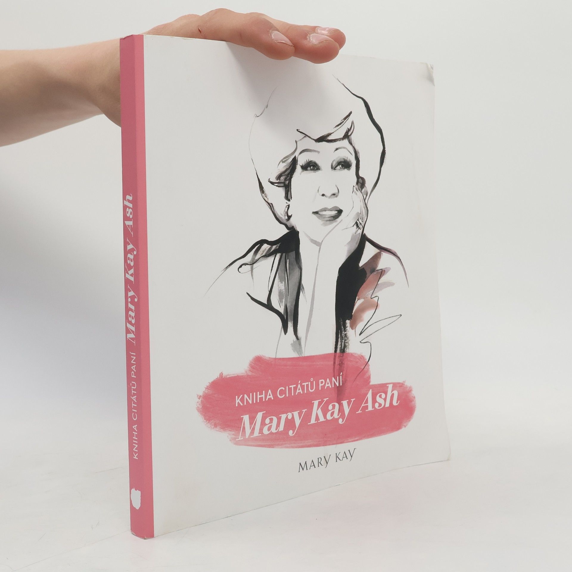 Mary Kay Ash Kniha citátů paní Mary Kay Ash