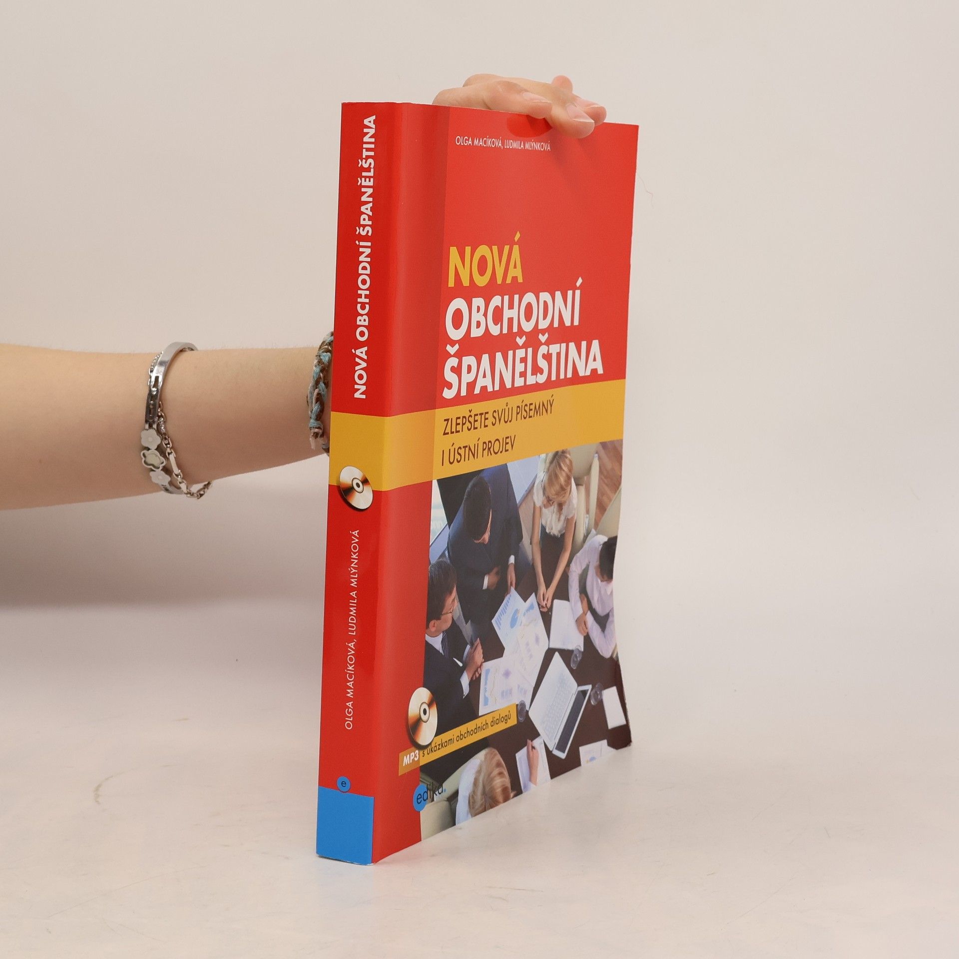 Ludmila Mlýnková Nová obchodní španělština