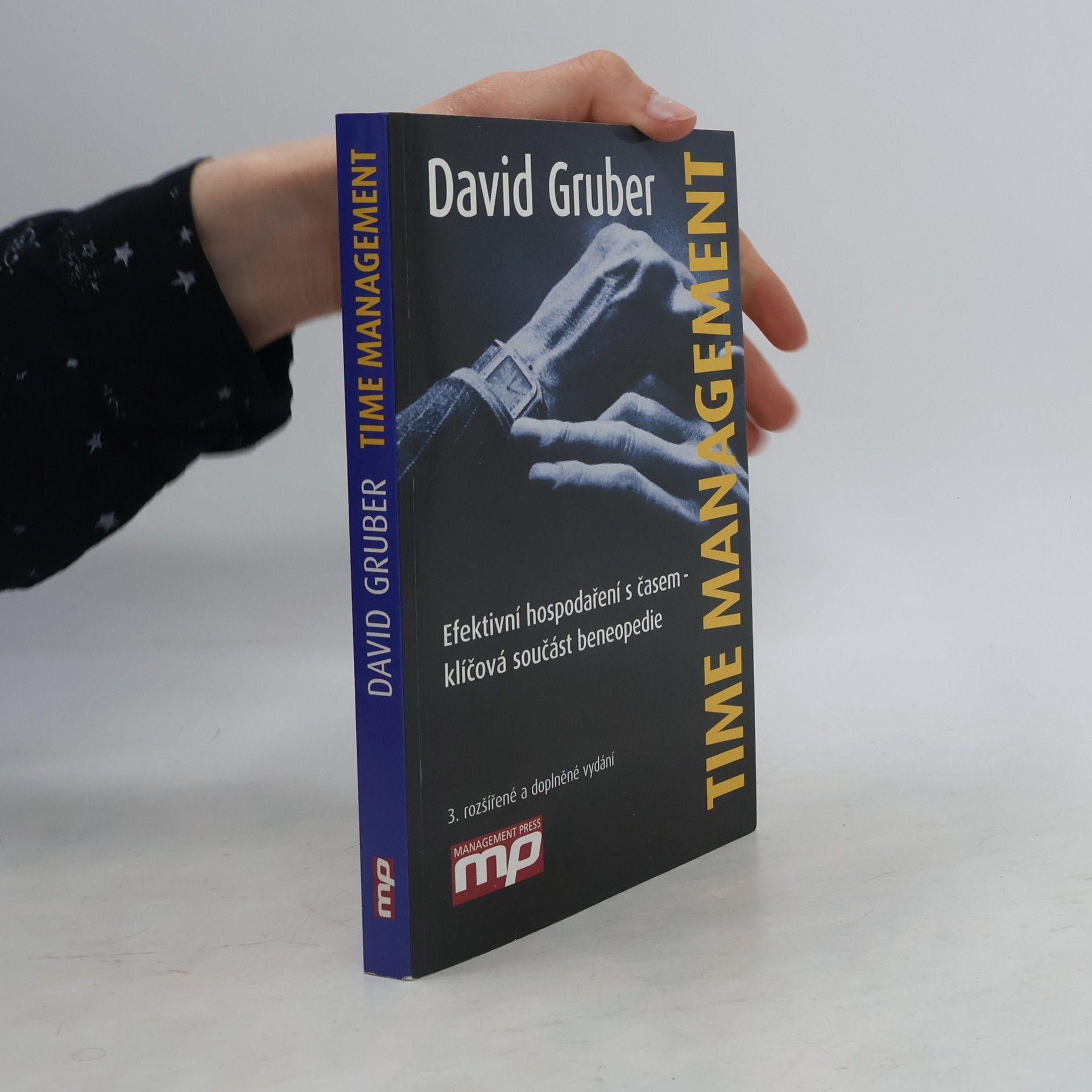 David Gruber Time management: Efektivní hospodaření s časem - klíčová součást beneopedie