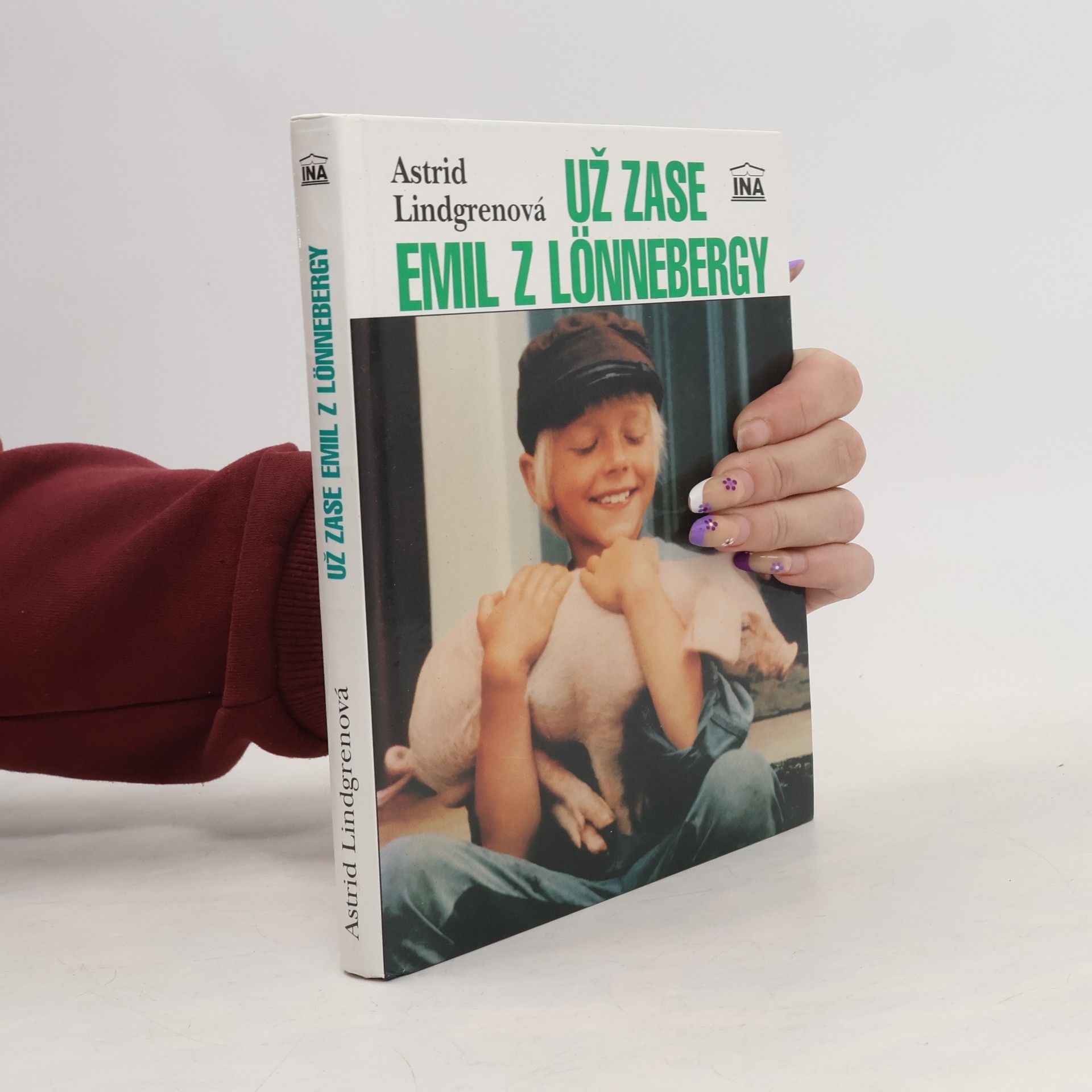 Astrid Lindgren Už zase Emil z Lönnebergy