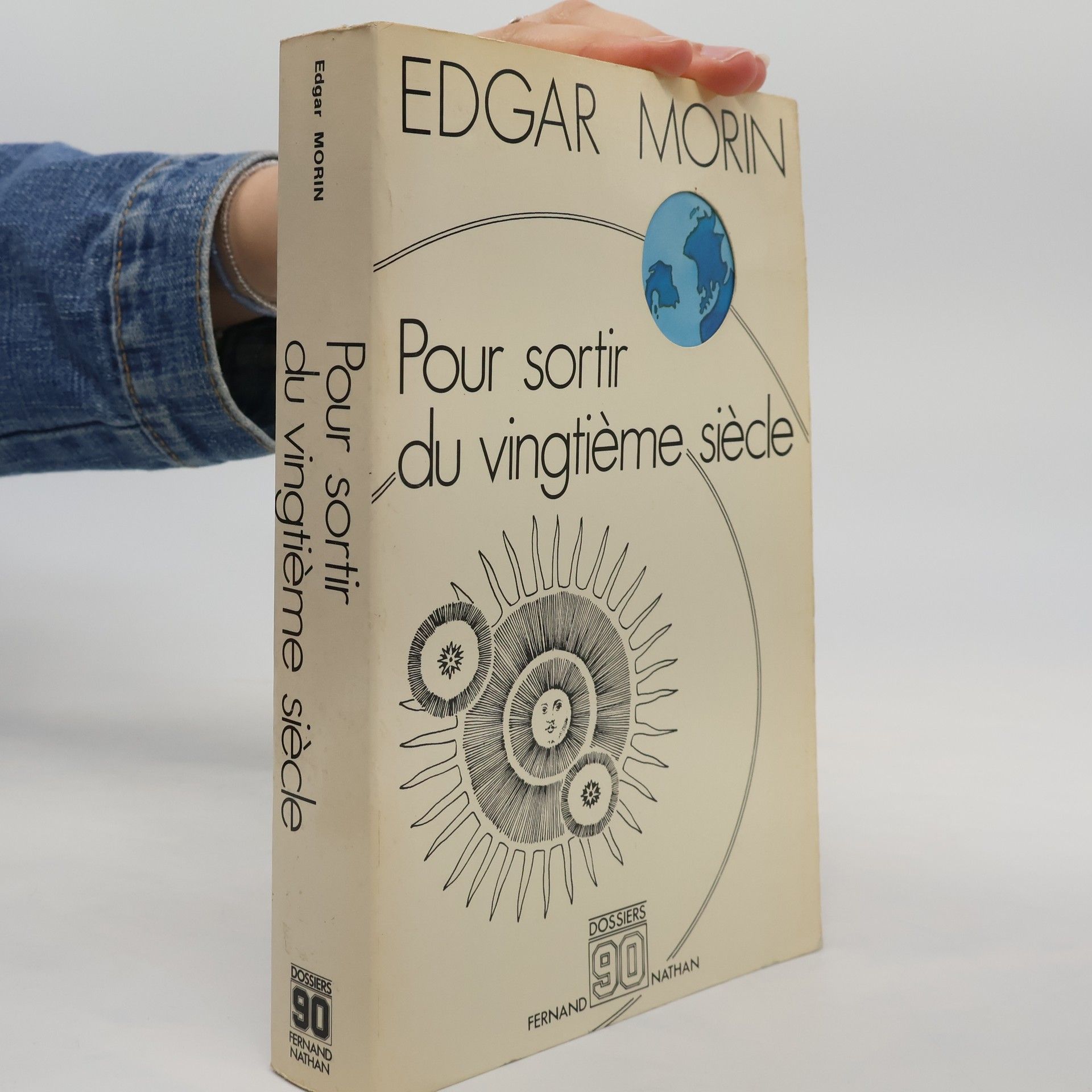 Edgar Morin Pour sortir du XXe siècle