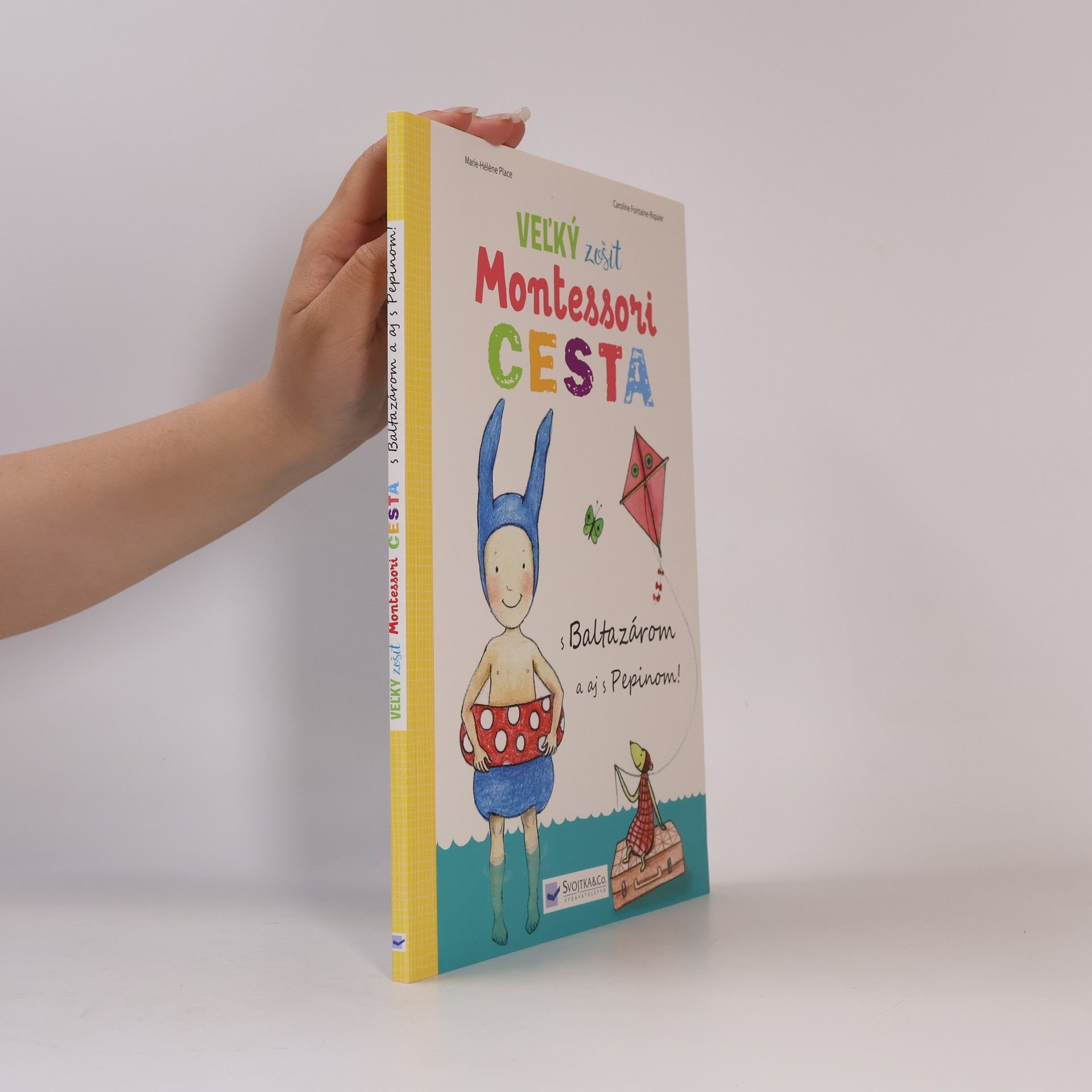 Caroline Fonatine-Riquier Veľký zošit Montessori Cesta