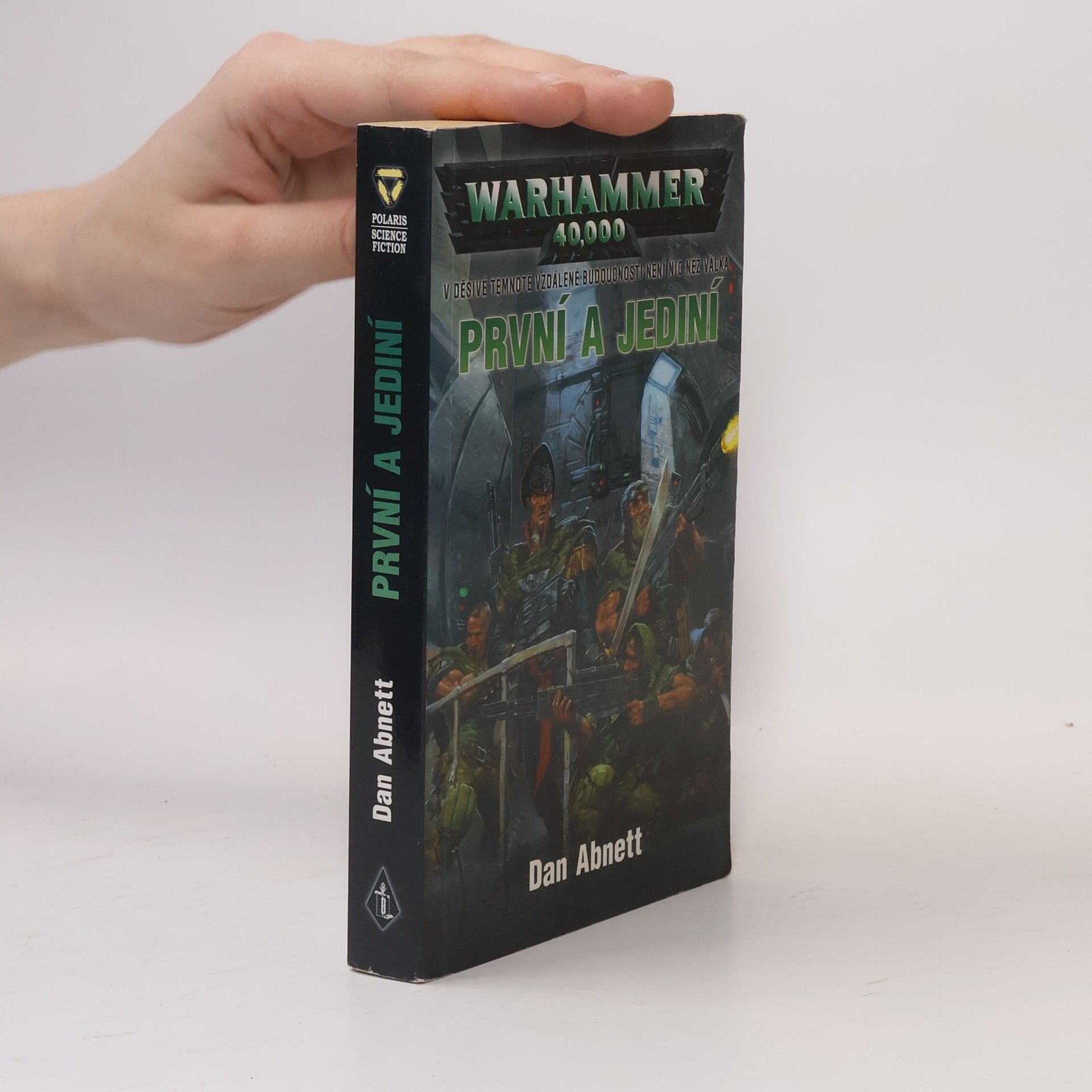 Dan Abnett První a jediní