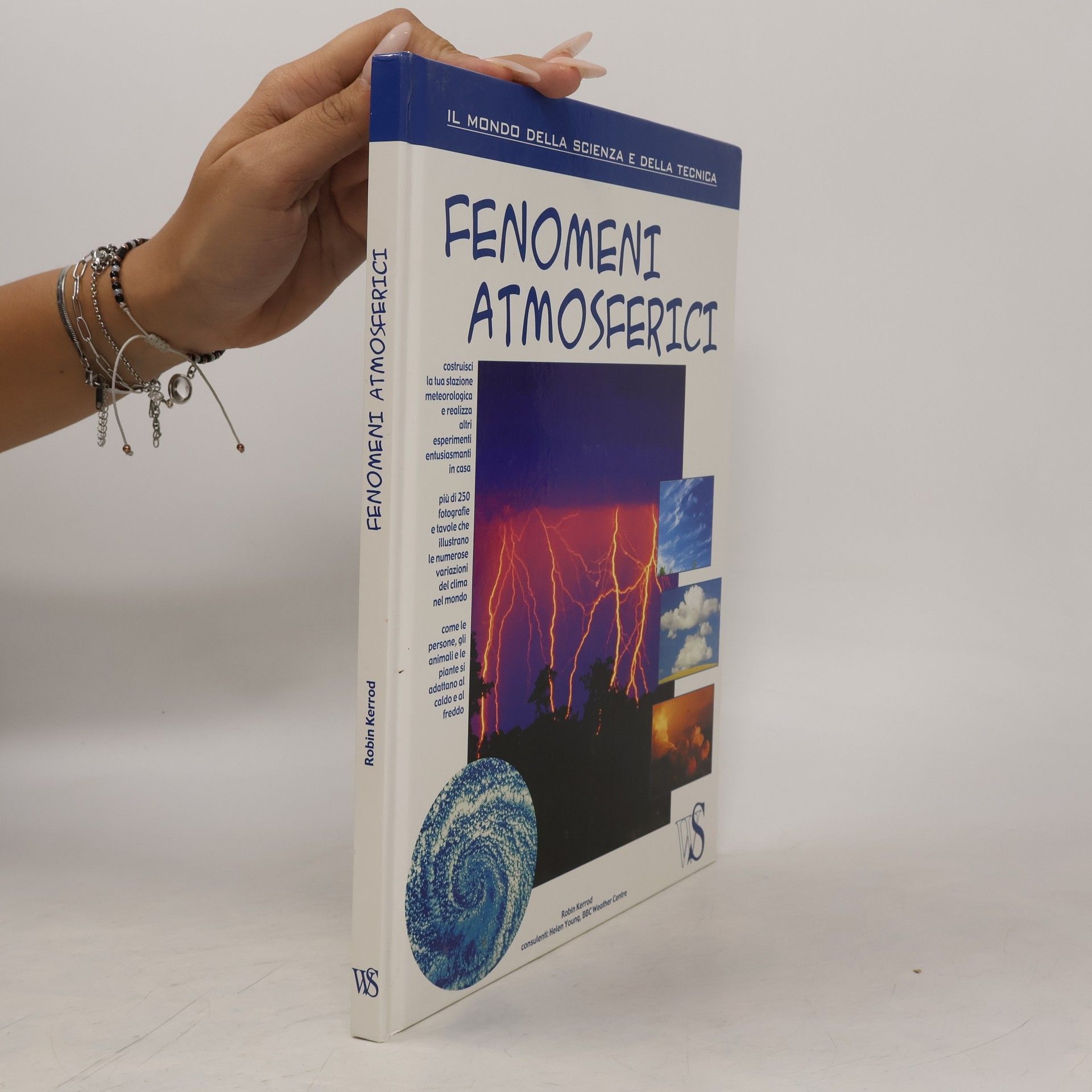 Il mondo della scienza e della tecnica: Fenomeni atmosferici