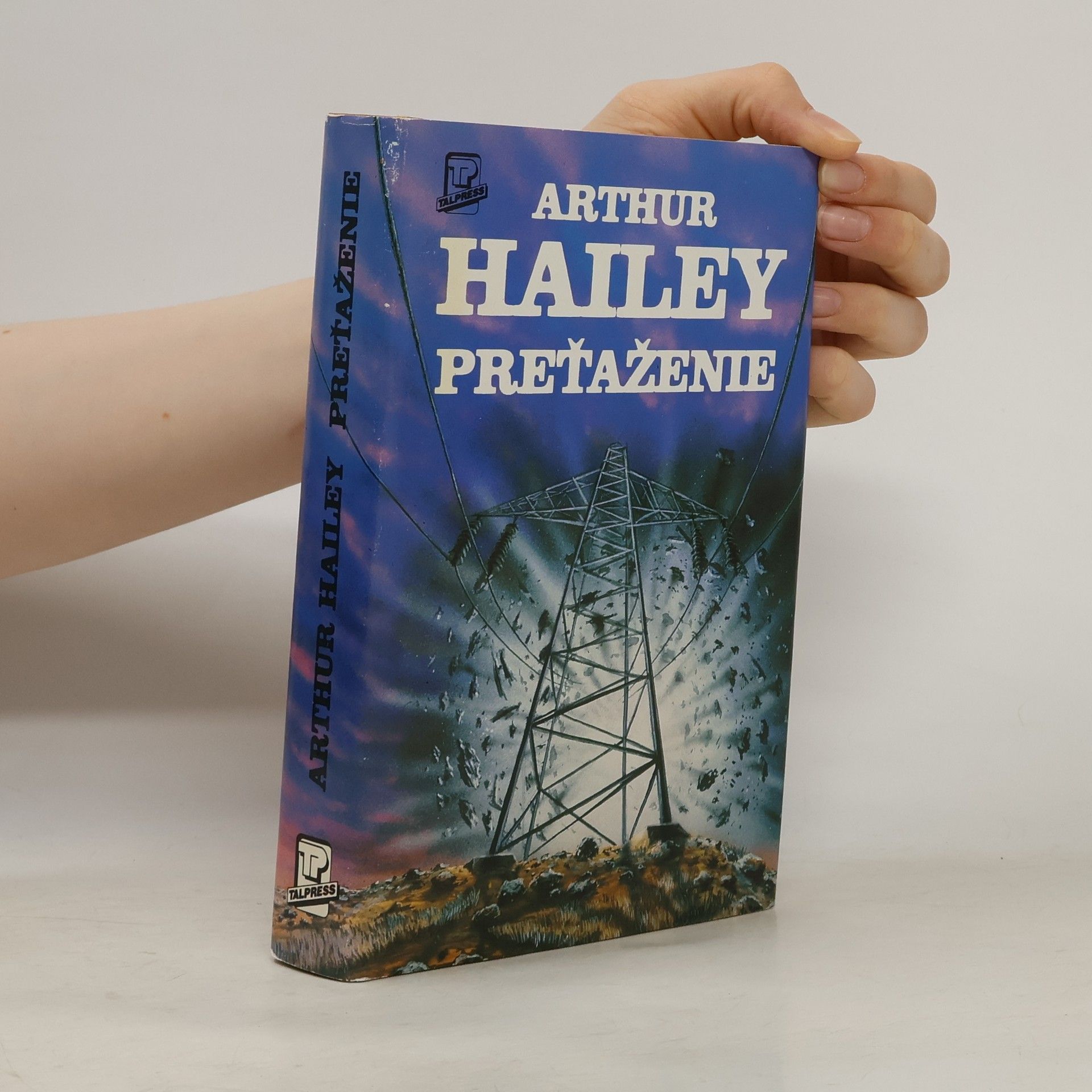Arthur Hailey Preťaženie
