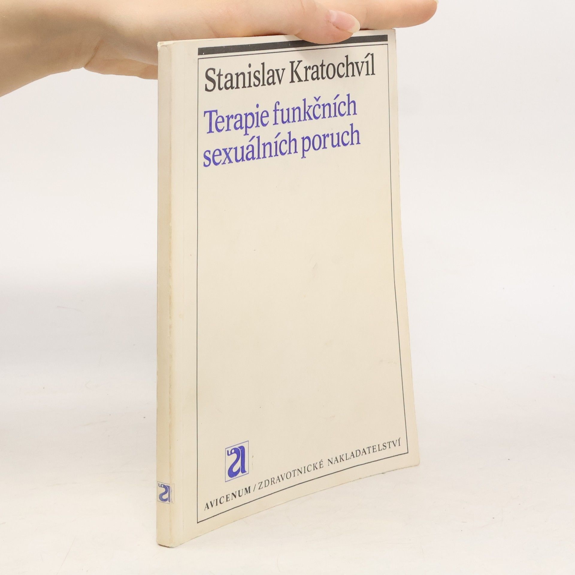 Stanislav Kratochvíl Terapie funkčních sexuálních poruch