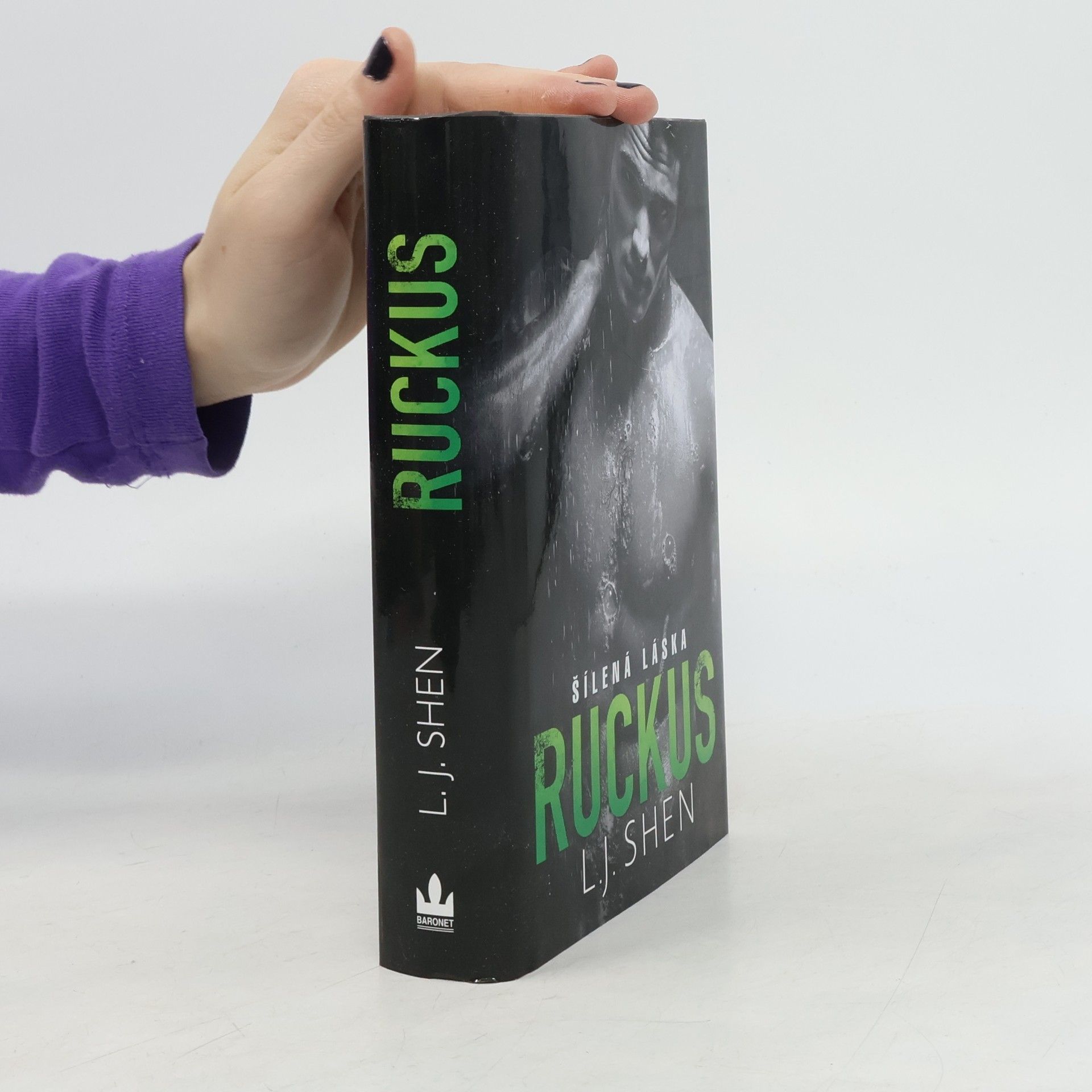 L. J. Shen Ruckus: Šílená láska