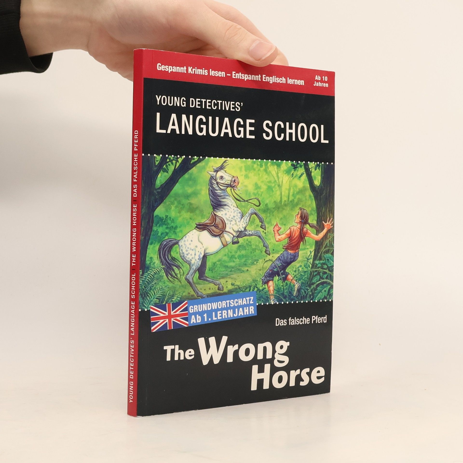 Kolektiv autorů Young Detectives' Language School. The Wrong Horse