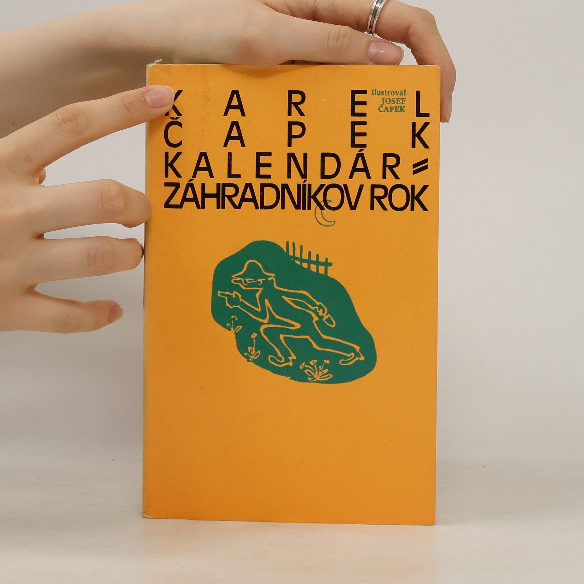 Karel Čapek Kalendár. Záhradníkov rok