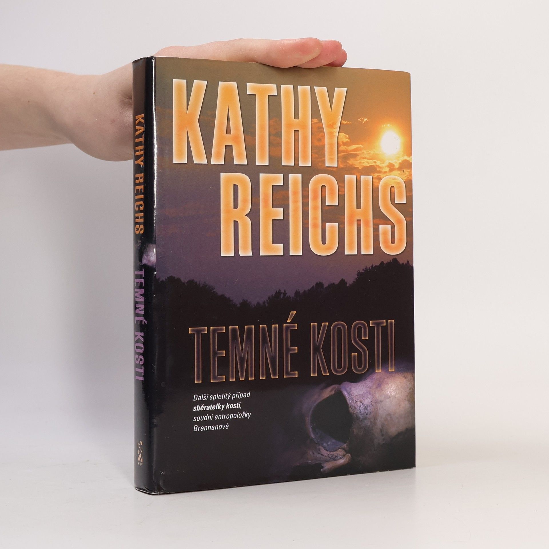 Kathy Reichs Temné kosti