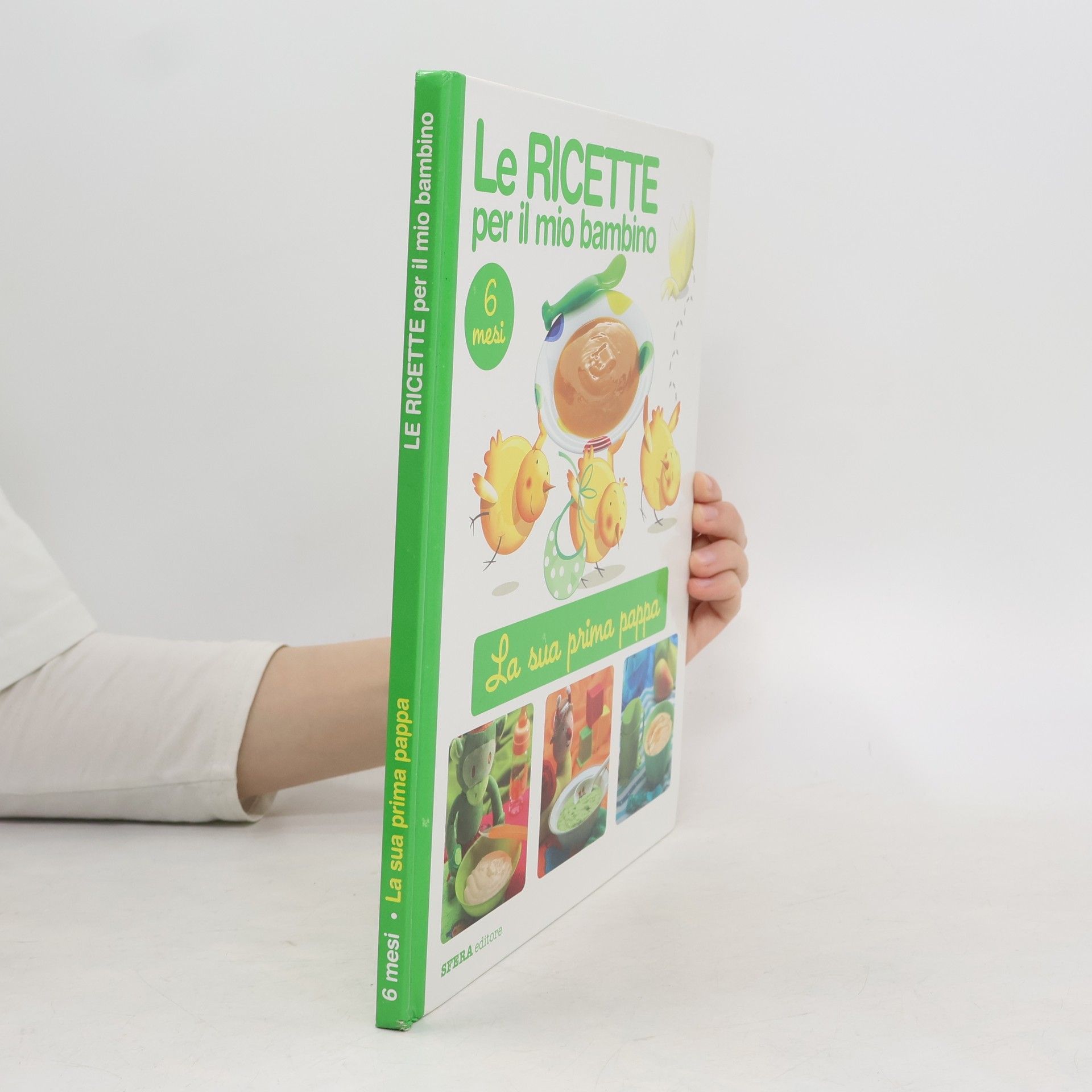 AA.VV. Le Ricette per il mio bambino 6 mesi